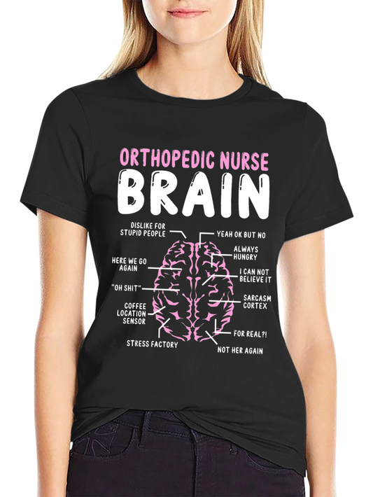 Orthopedic Nurse Brain Anatomy T-Shirt