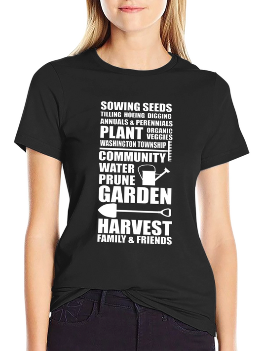 Gardeners Life T-Shirt - Sowing Seeds Harvest Family