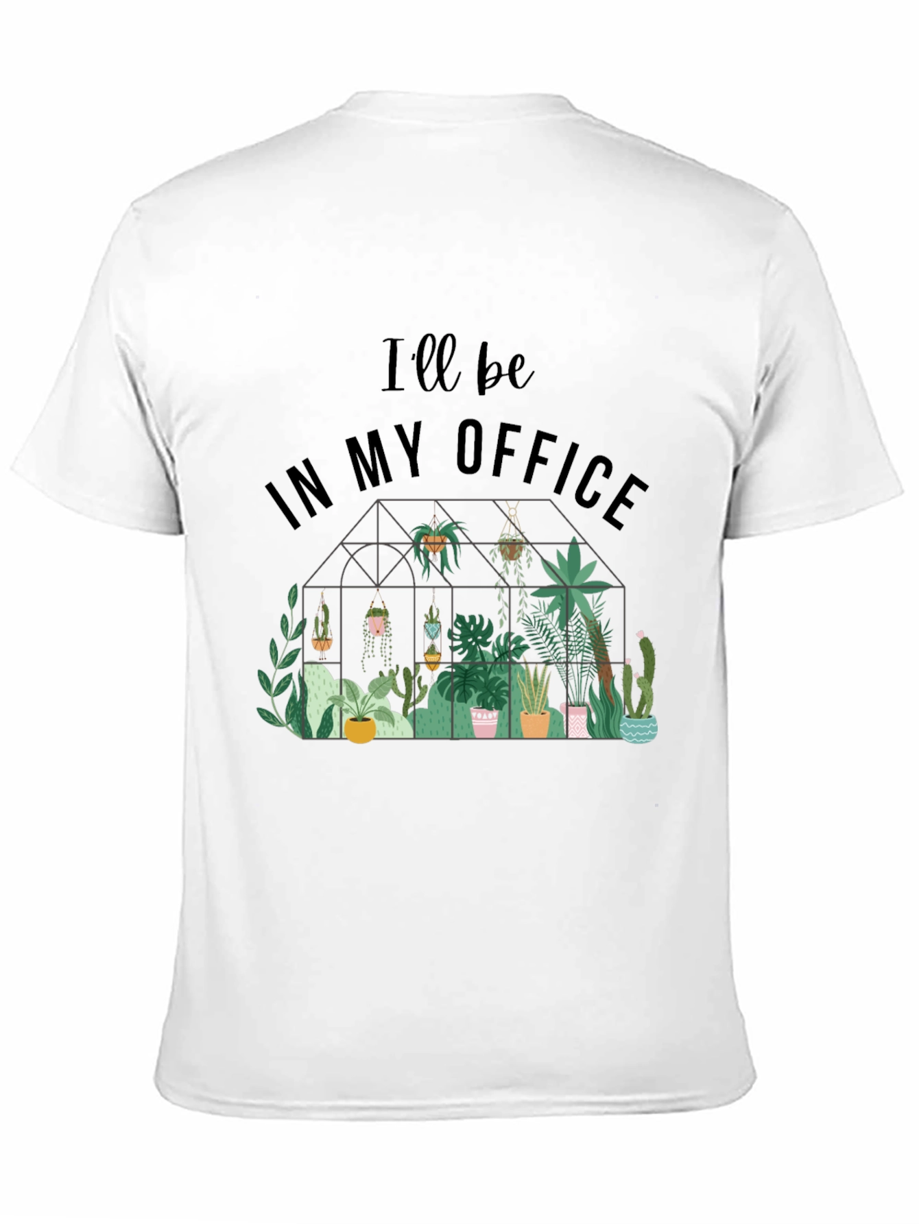 Ill Be In My Office Plant Lover T-Shirt
