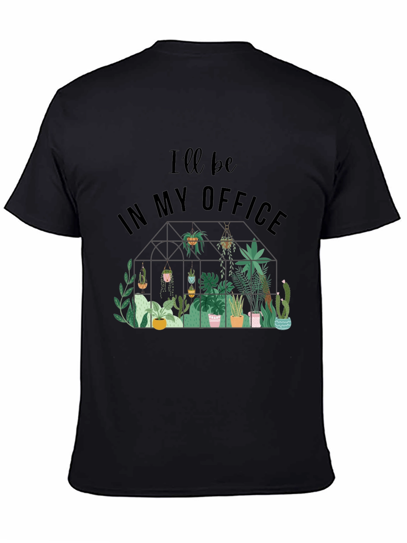 Ill Be In My Office Plant Lover T-Shirt