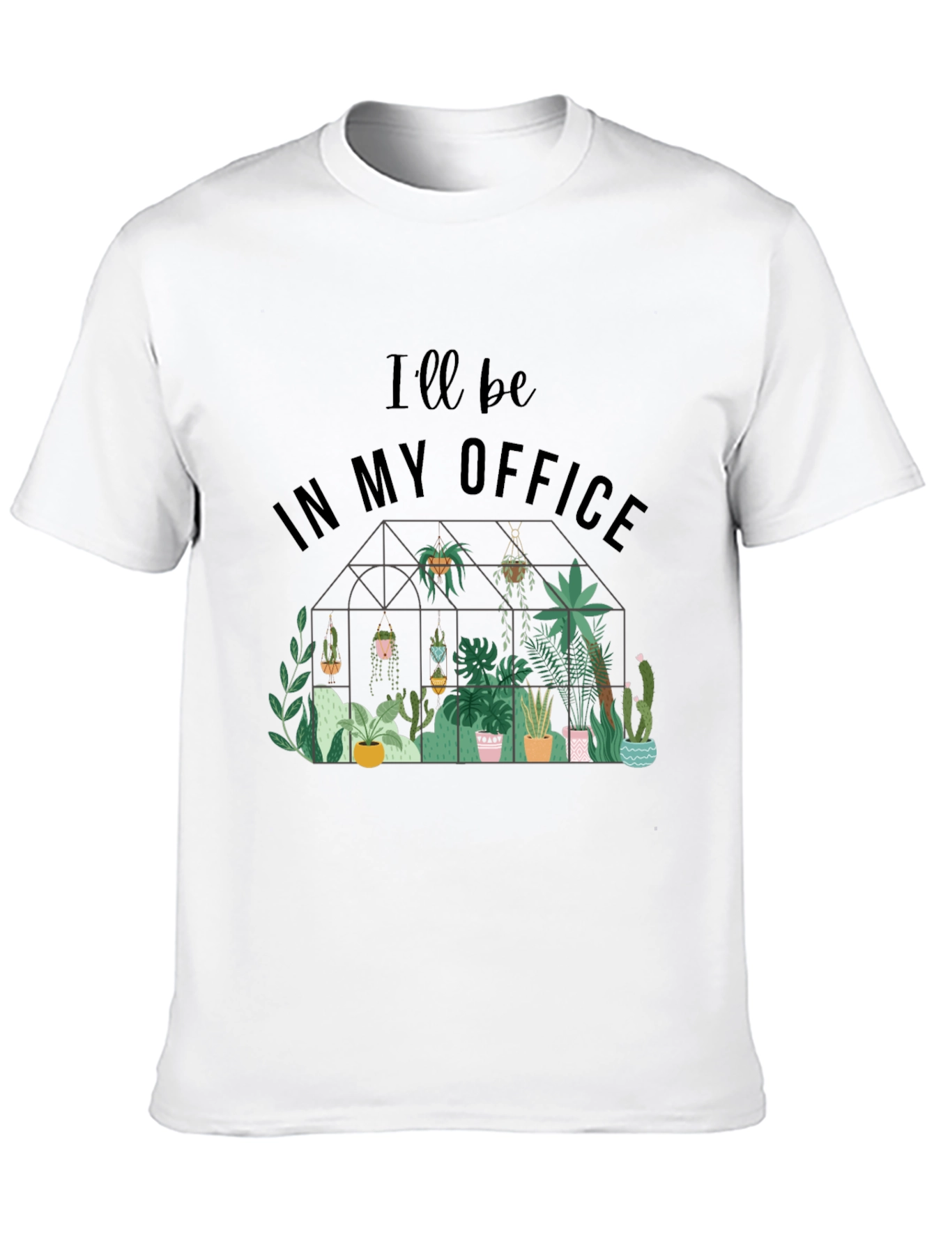 Ill Be In My Office Plant Lover T-Shirt