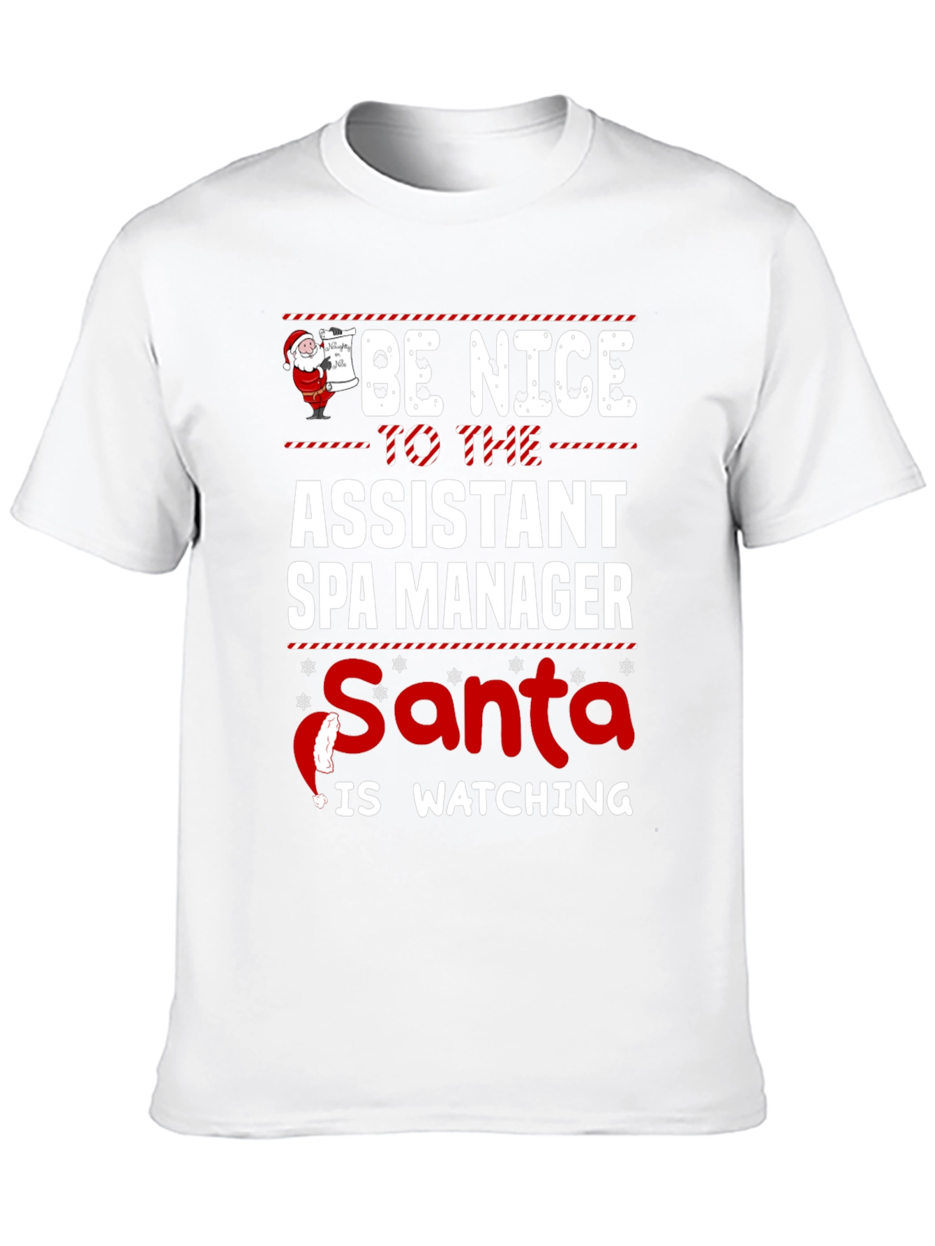 Assistant Spa Manager Santa Watching T-Shirt