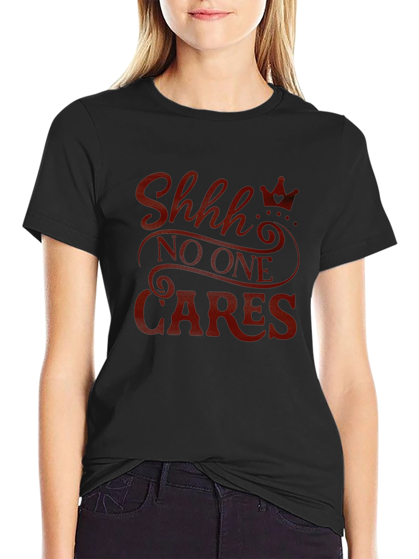 Shhh No One Cares Graphic Tee