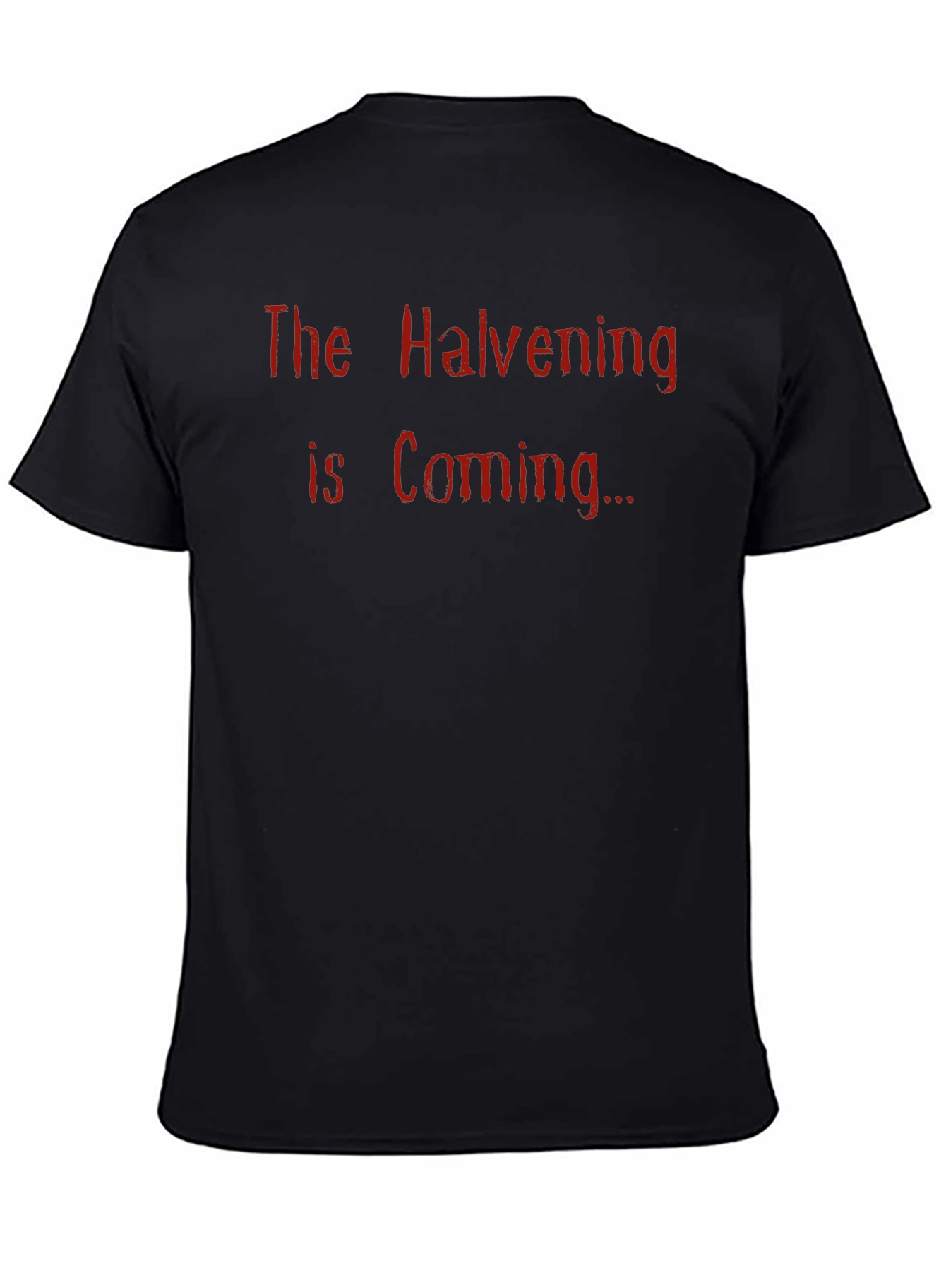 The Halvening is Coming T-Shirt - Crypto Bitcoin