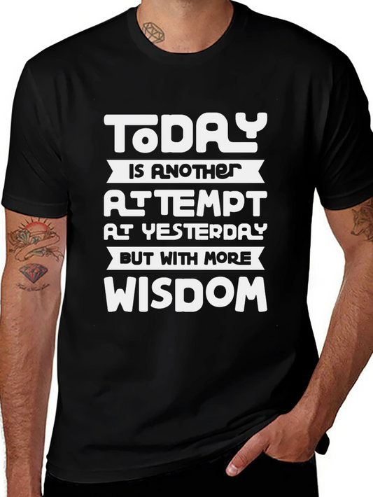 Motivational Wisdom T-Shirt