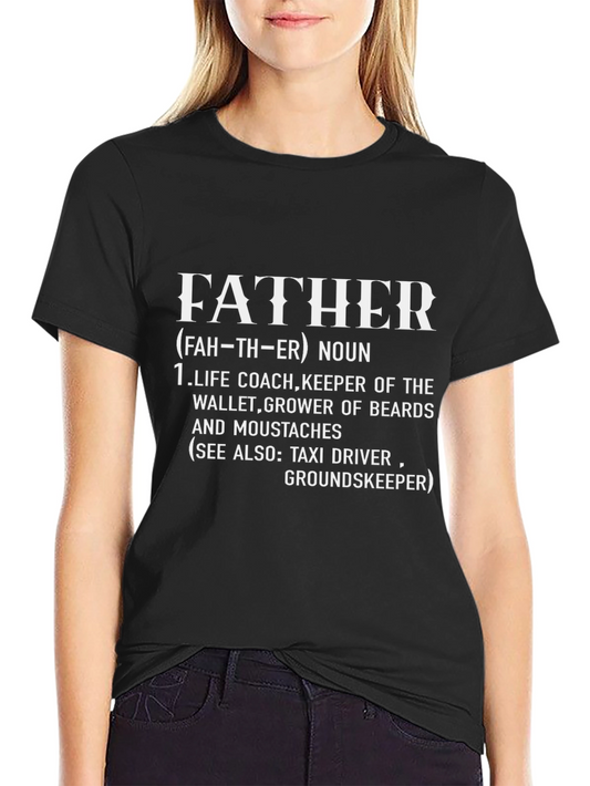 Funny Father Noun Definition T-Shirt - Dad Gift