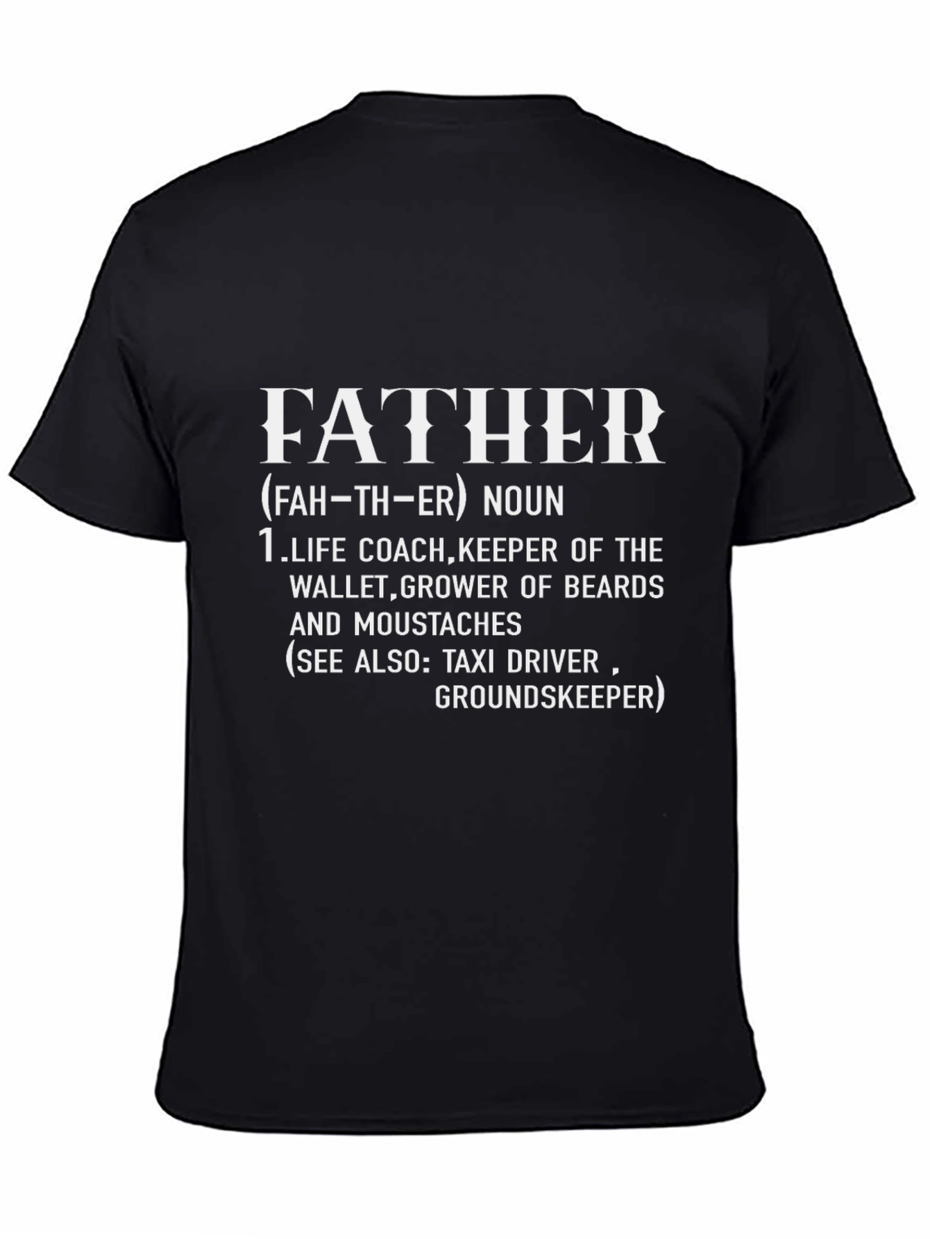 Funny Father Noun Definition T-Shirt - Dad Gift