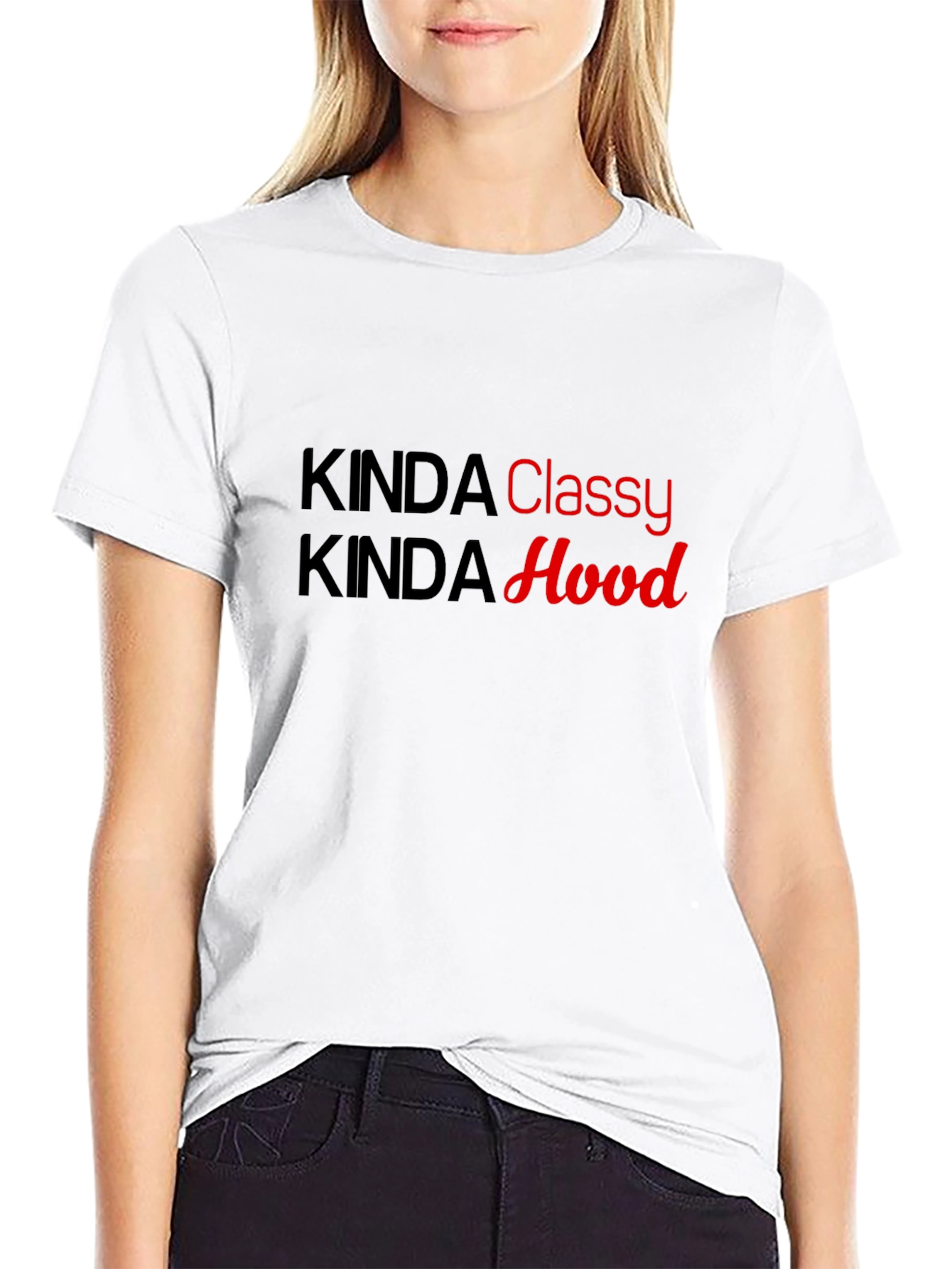Kinda Classy Kinda Hood Graphic T-Shirt