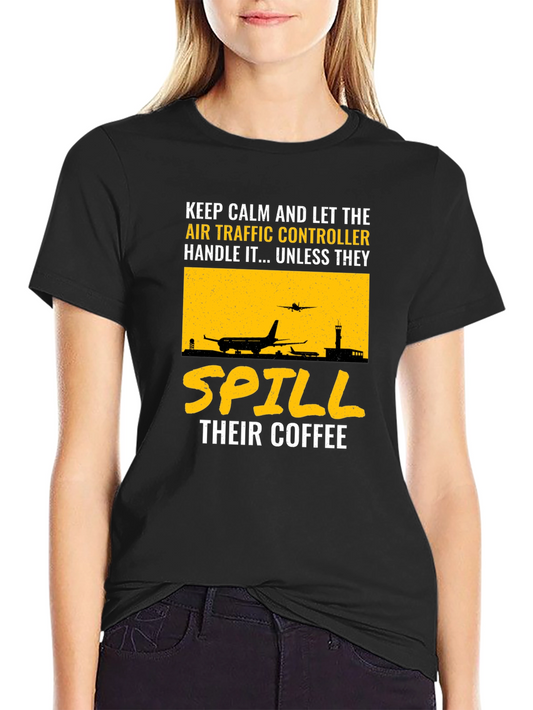 Air Traffic Controller T-Shirt - Keep Calm & Let Handle It