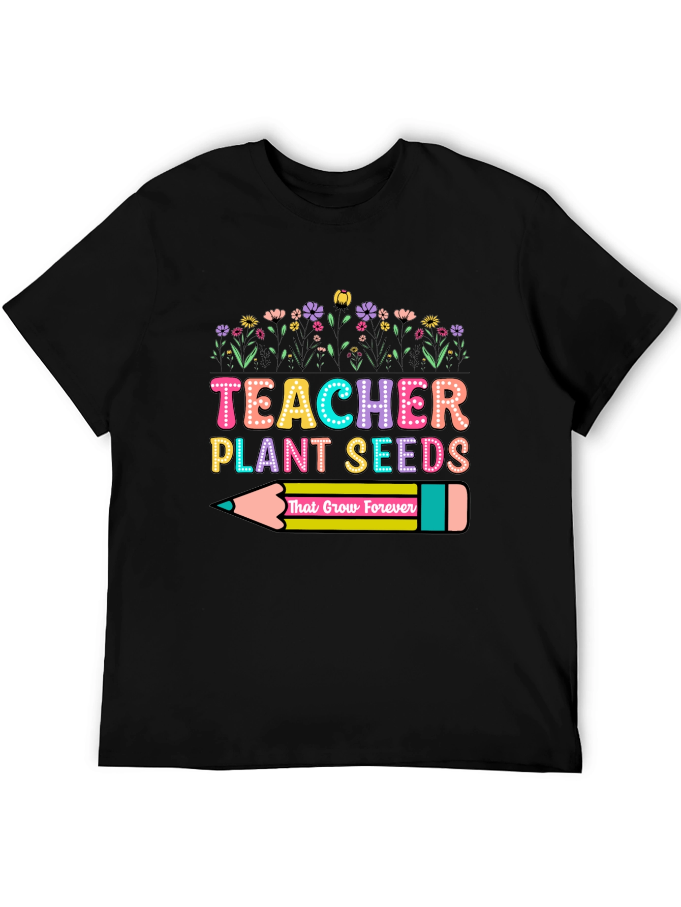 Teacher Plant Seeds Graphic T-Shirt