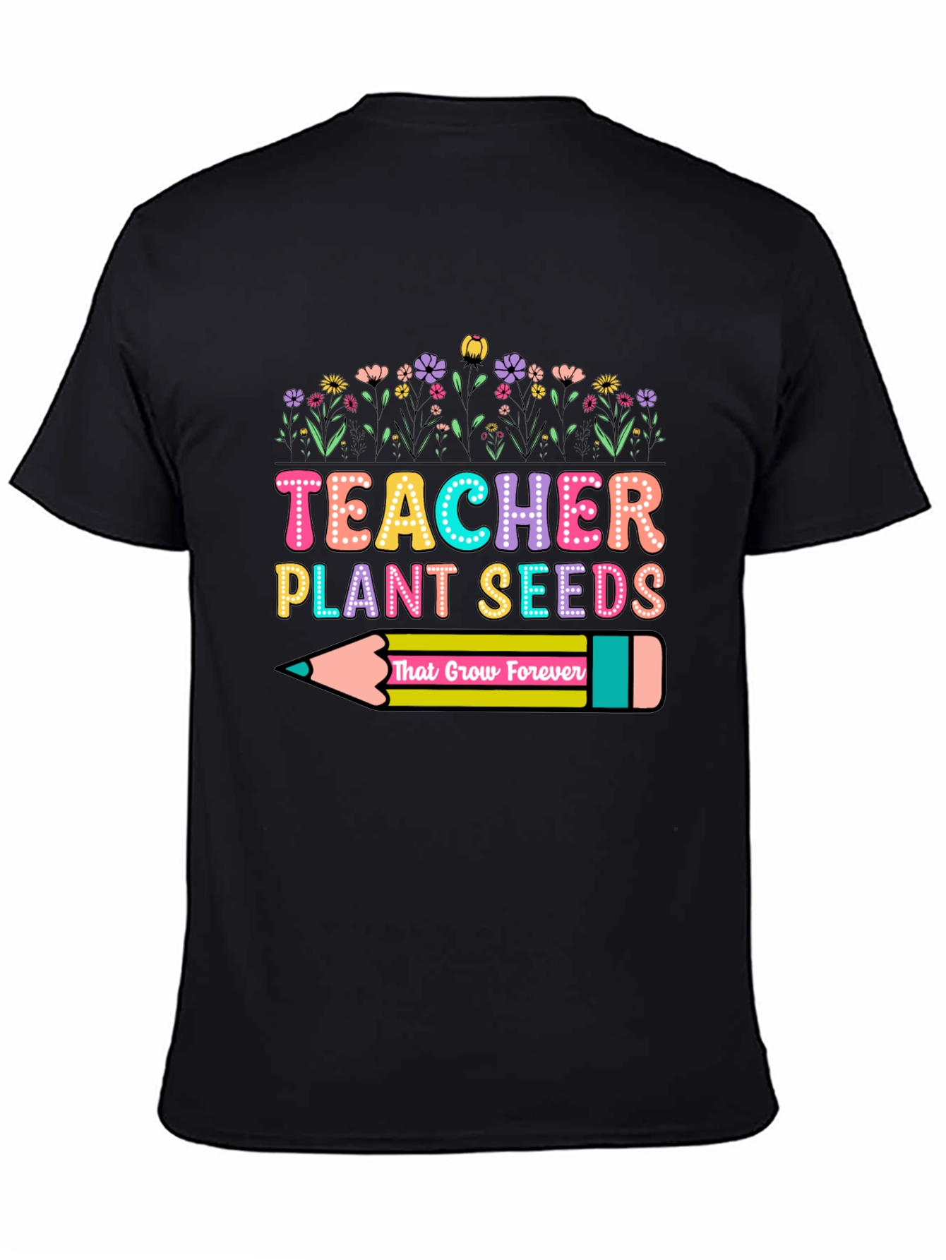 Teacher Plant Seeds Graphic T-Shirt