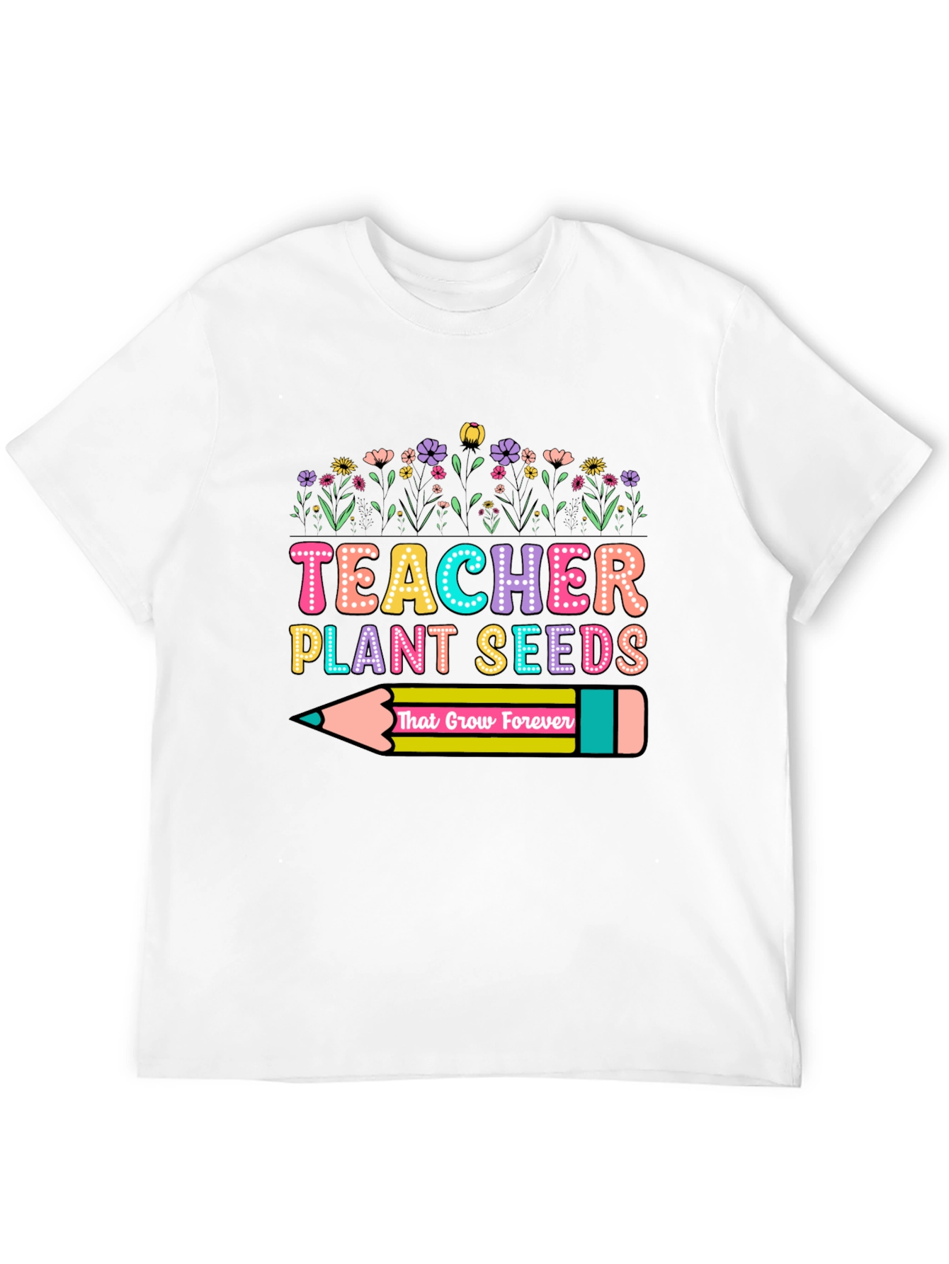 Teacher Plant Seeds Graphic T-Shirt