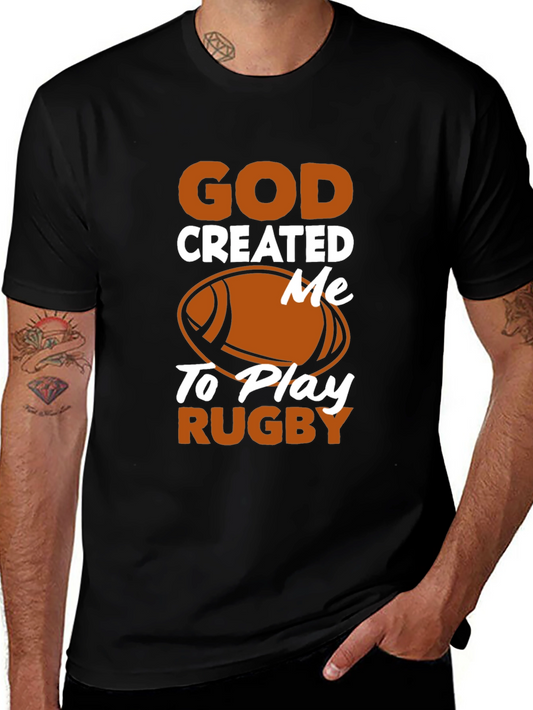 God Created Me to Play Rugby Black T-Shirt