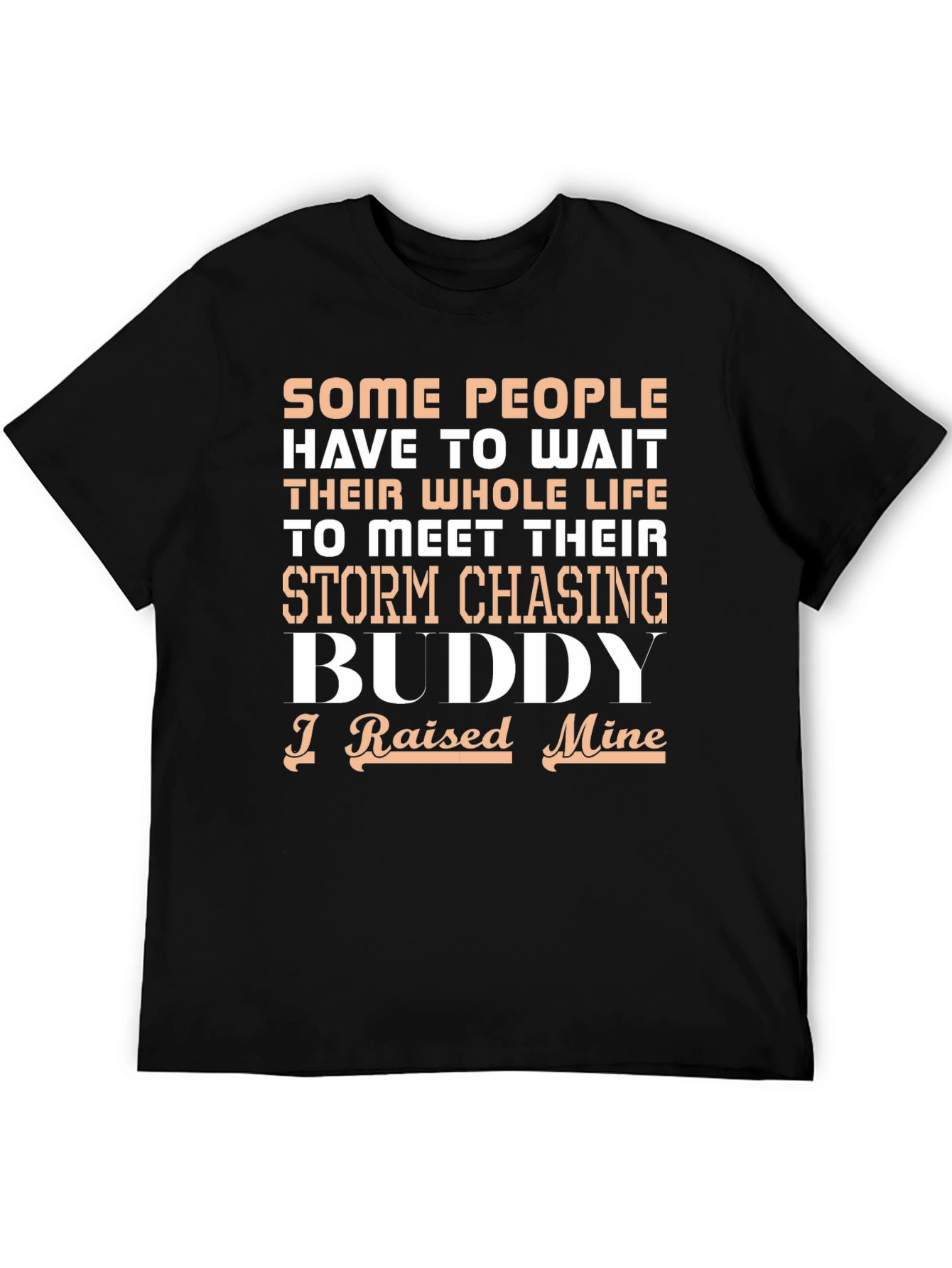Storm Chasing Buddy T-Shirt
