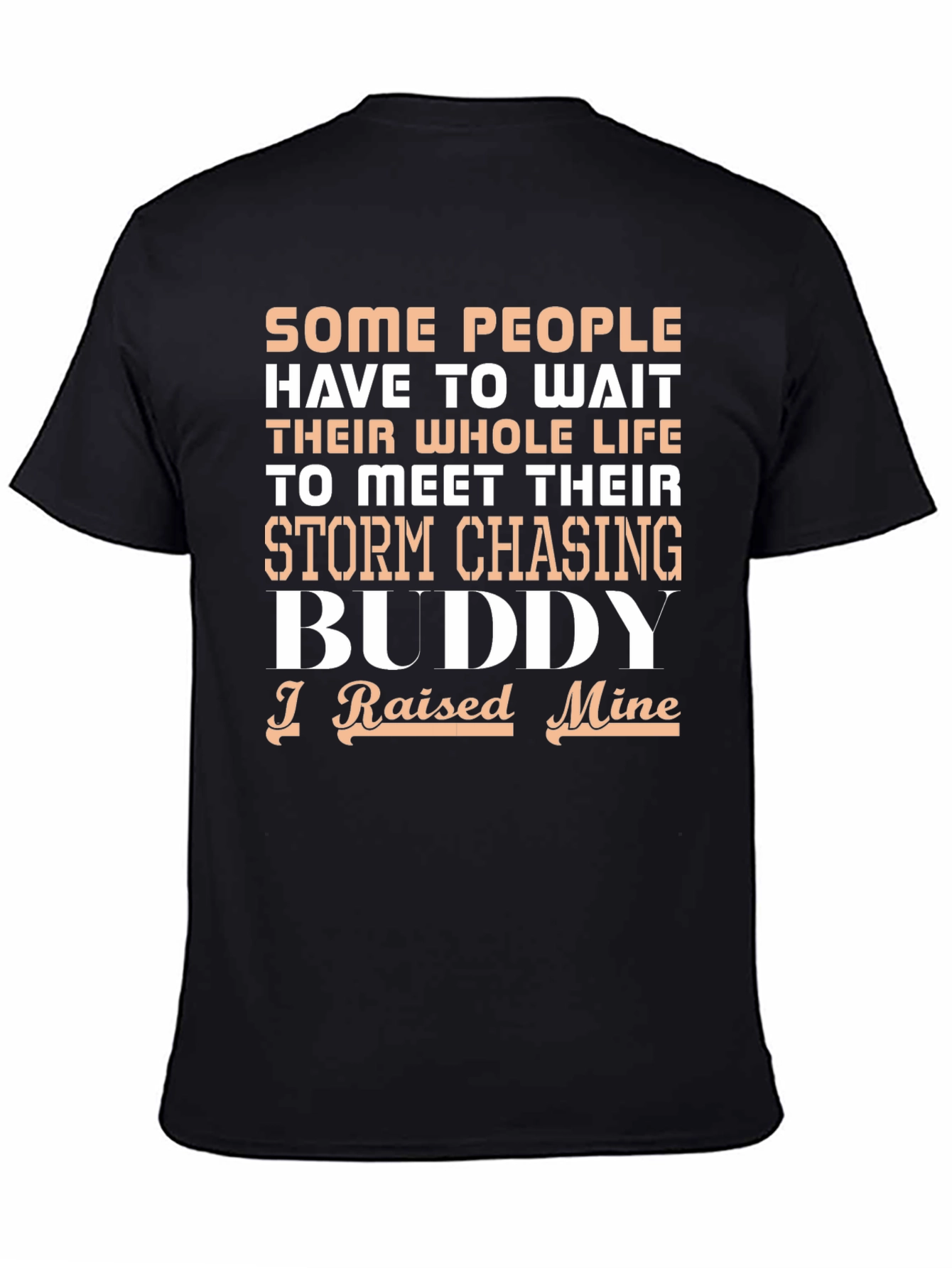 Storm Chasing Buddy T-Shirt