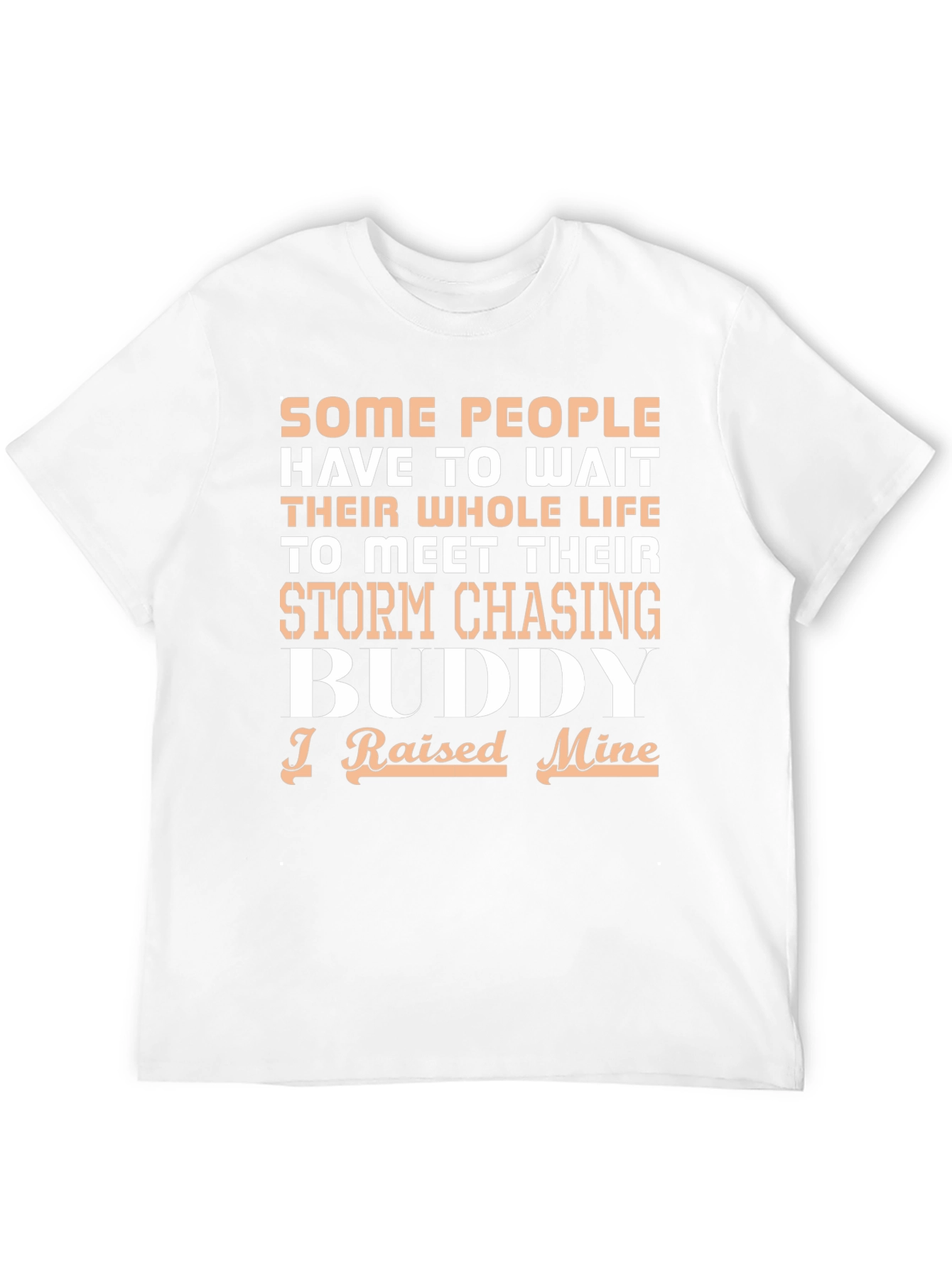 Storm Chasing Buddy T-Shirt