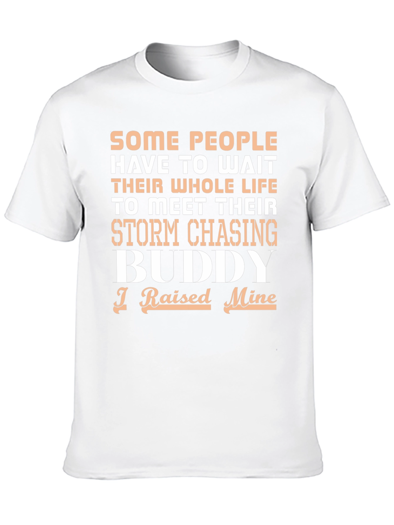 Storm Chasing Buddy T-Shirt