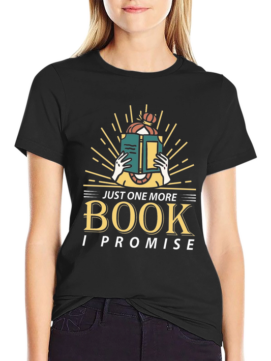 Just One More Book T-Shirt - Readers Tee