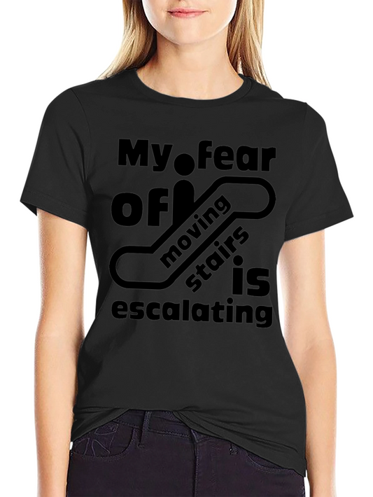Escalating Fear T-Shirt - Funny Moving Stairs Design