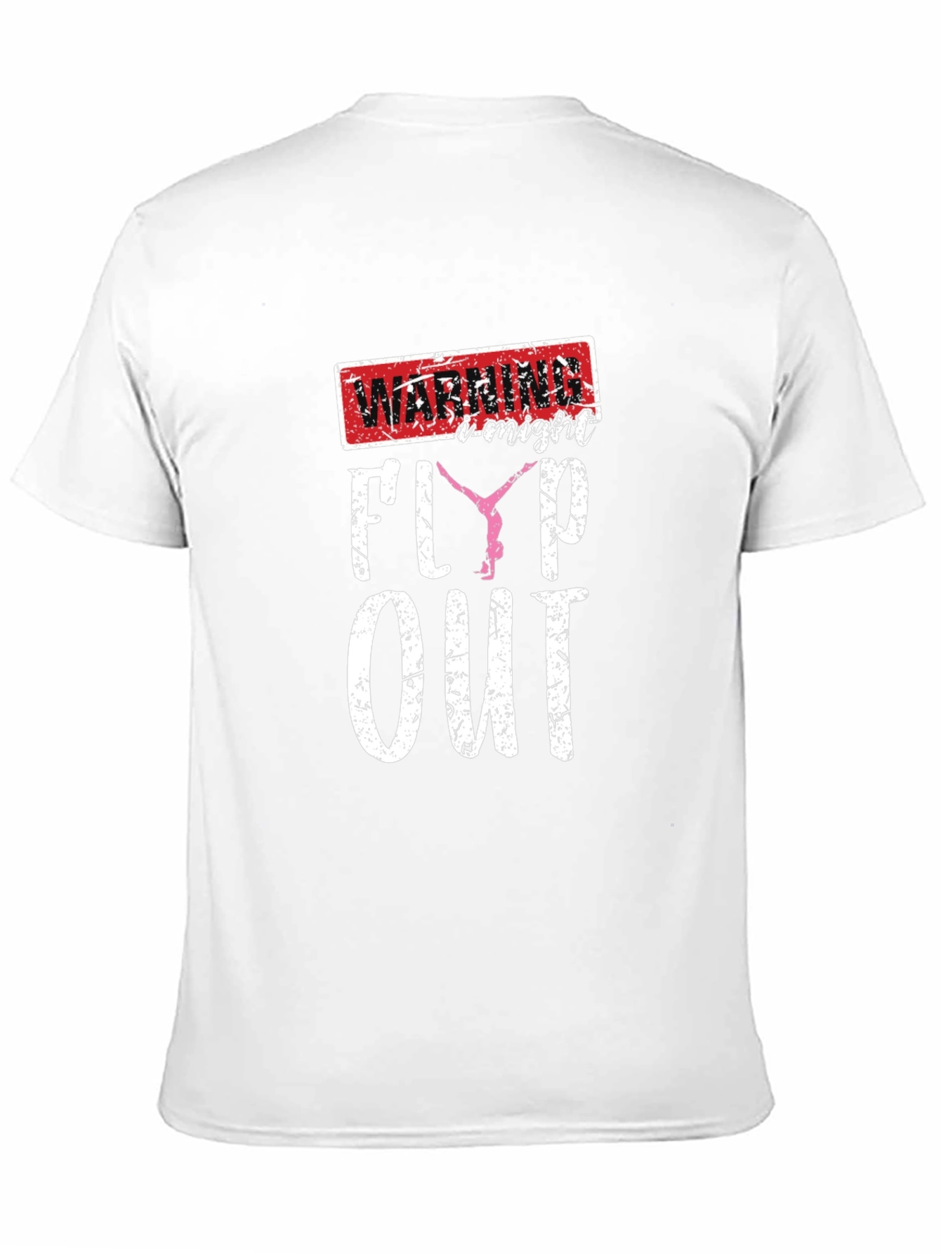 Warning: I Might Flip Out T-Shirt