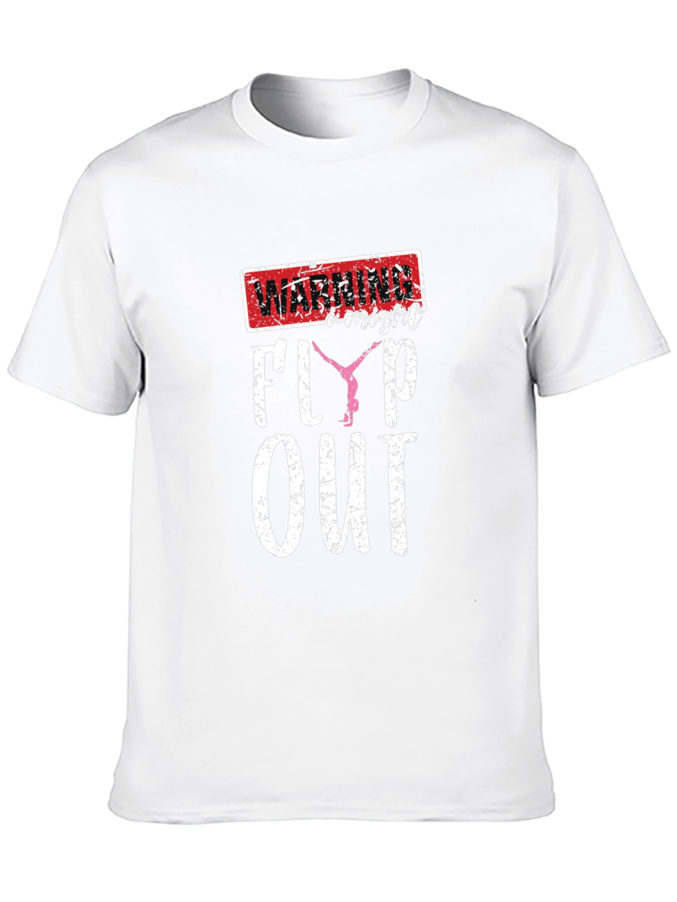 Warning: I Might Flip Out T-Shirt