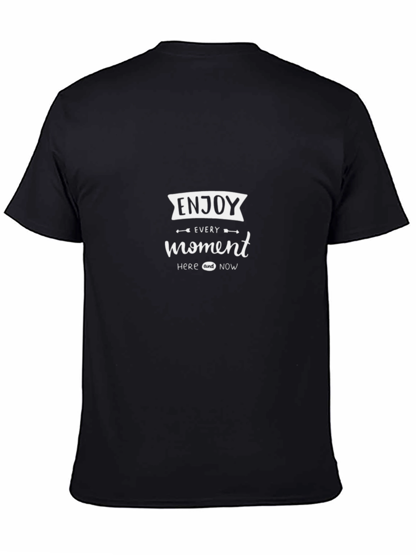 Enjoy Every Moment Black Graphic T-Shirt