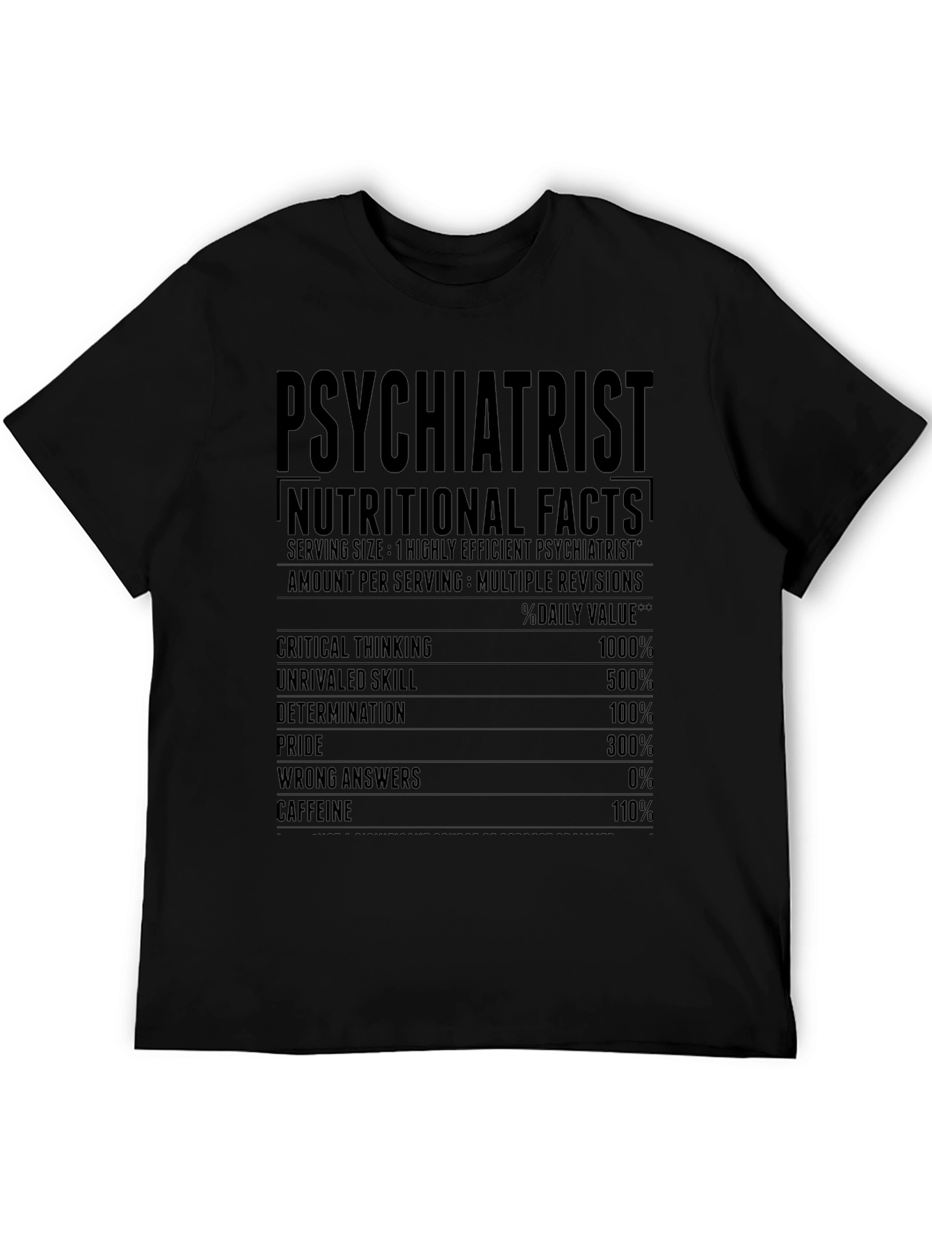 Psychiatrist Nutritional Facts T-Shirt