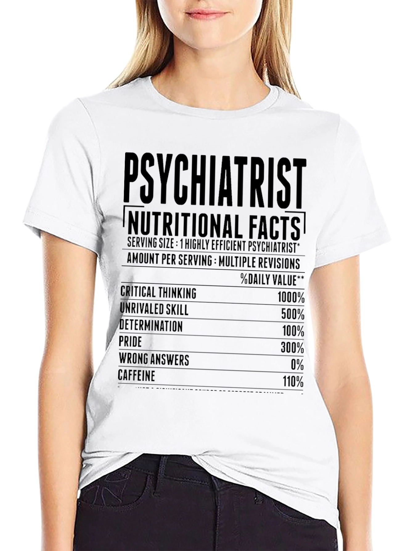 Psychiatrist Nutritional Facts T-Shirt