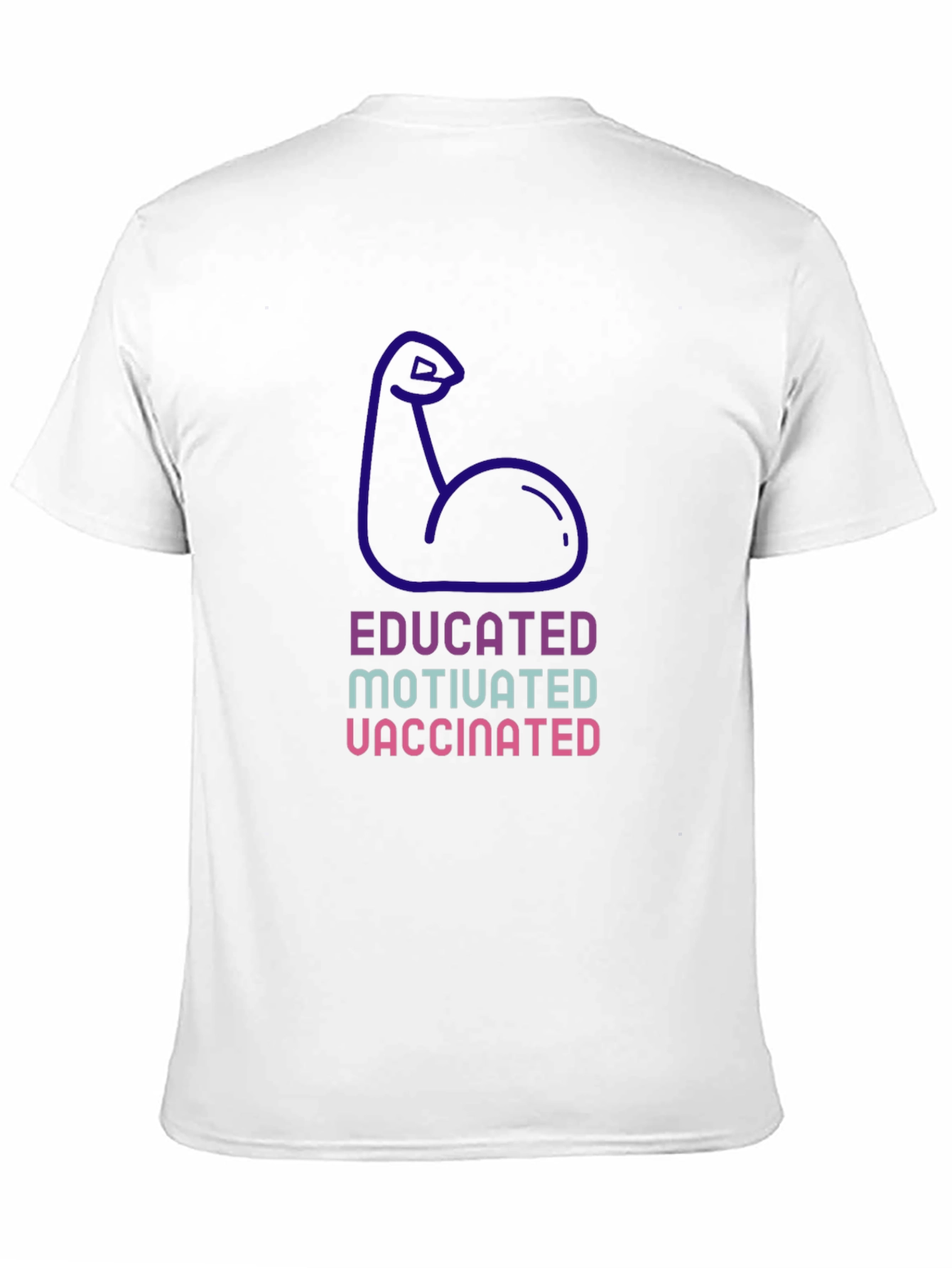 Educated Motivated Vaccinated Graphic Tee