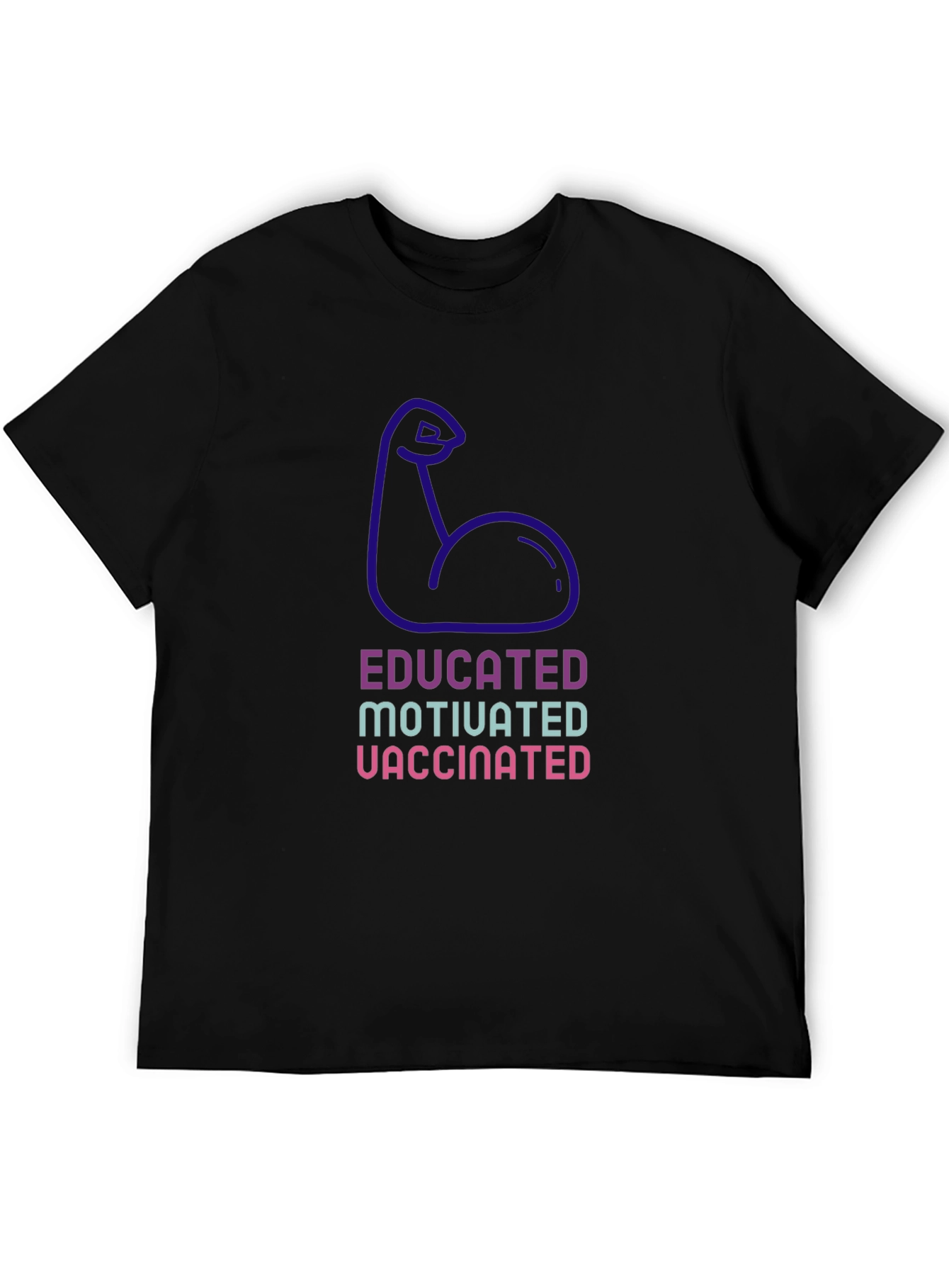 Educated Motivated Vaccinated Graphic Tee