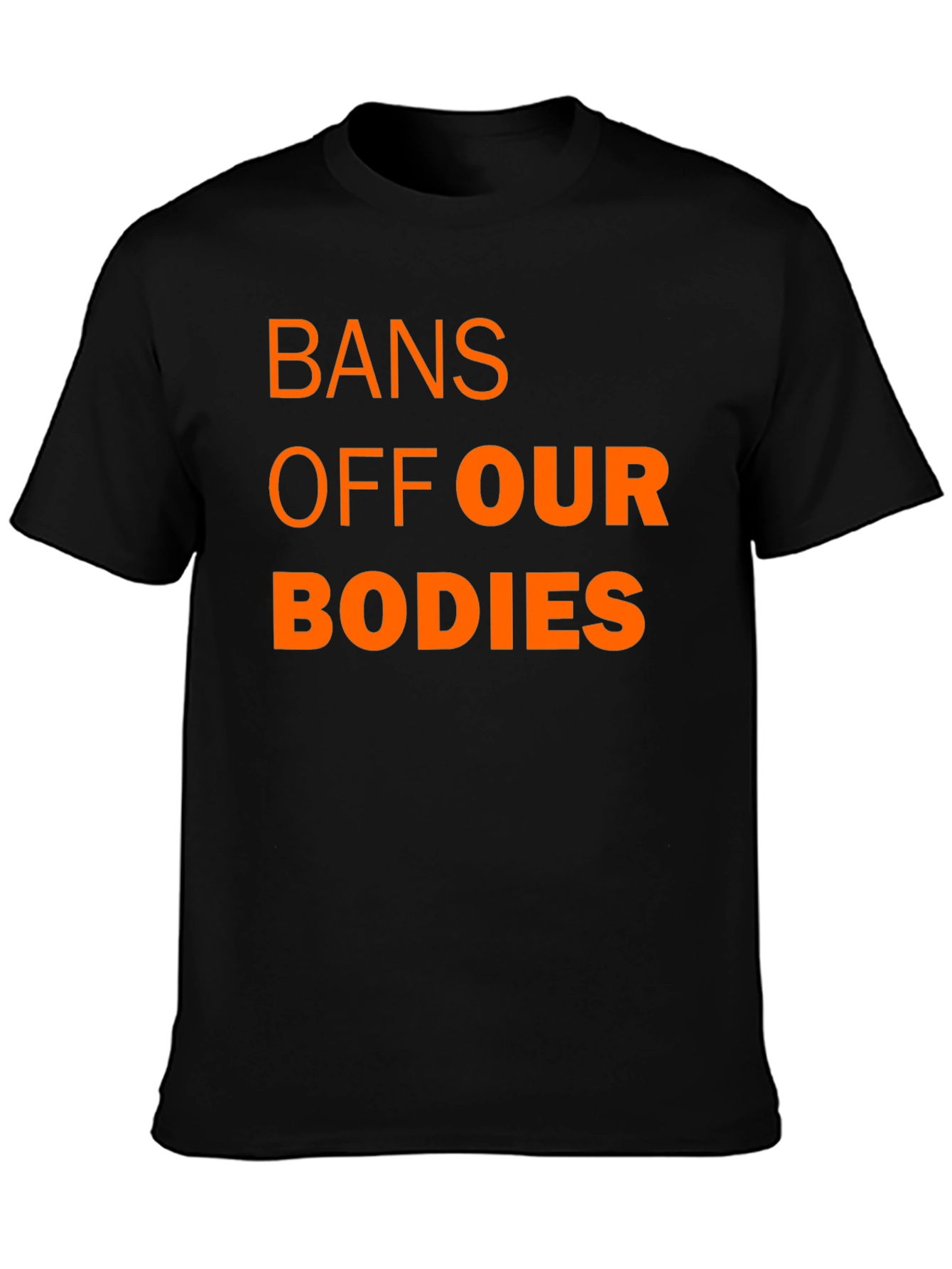 Bans Off Our Bodies T-Shirt