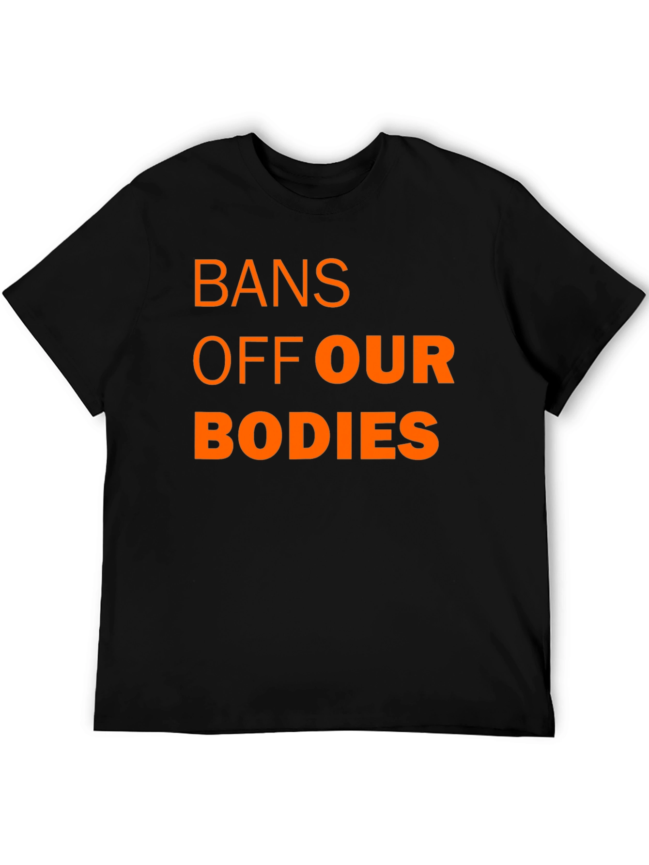 Bans Off Our Bodies T-Shirt