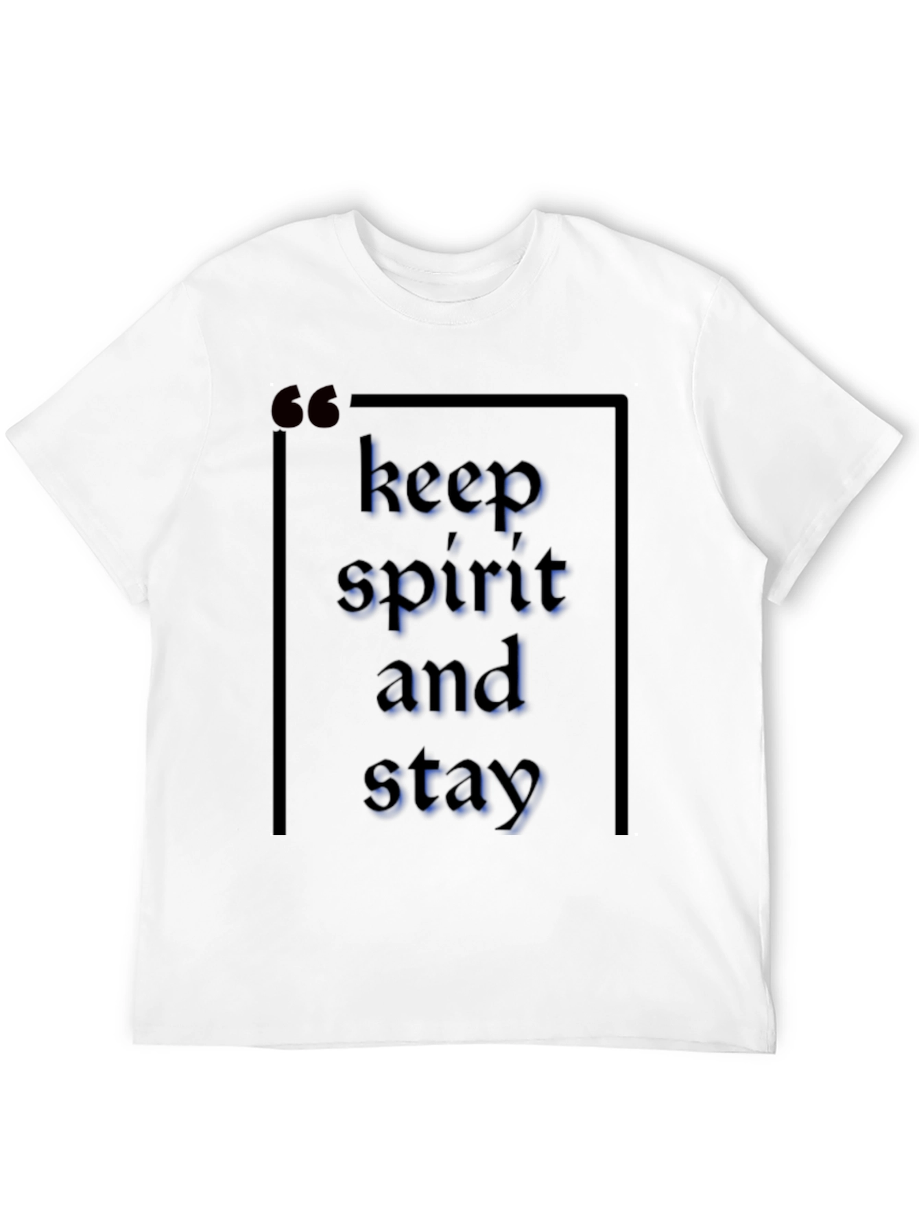 Keep Spirit and Stay Trendy Black T-Shirt