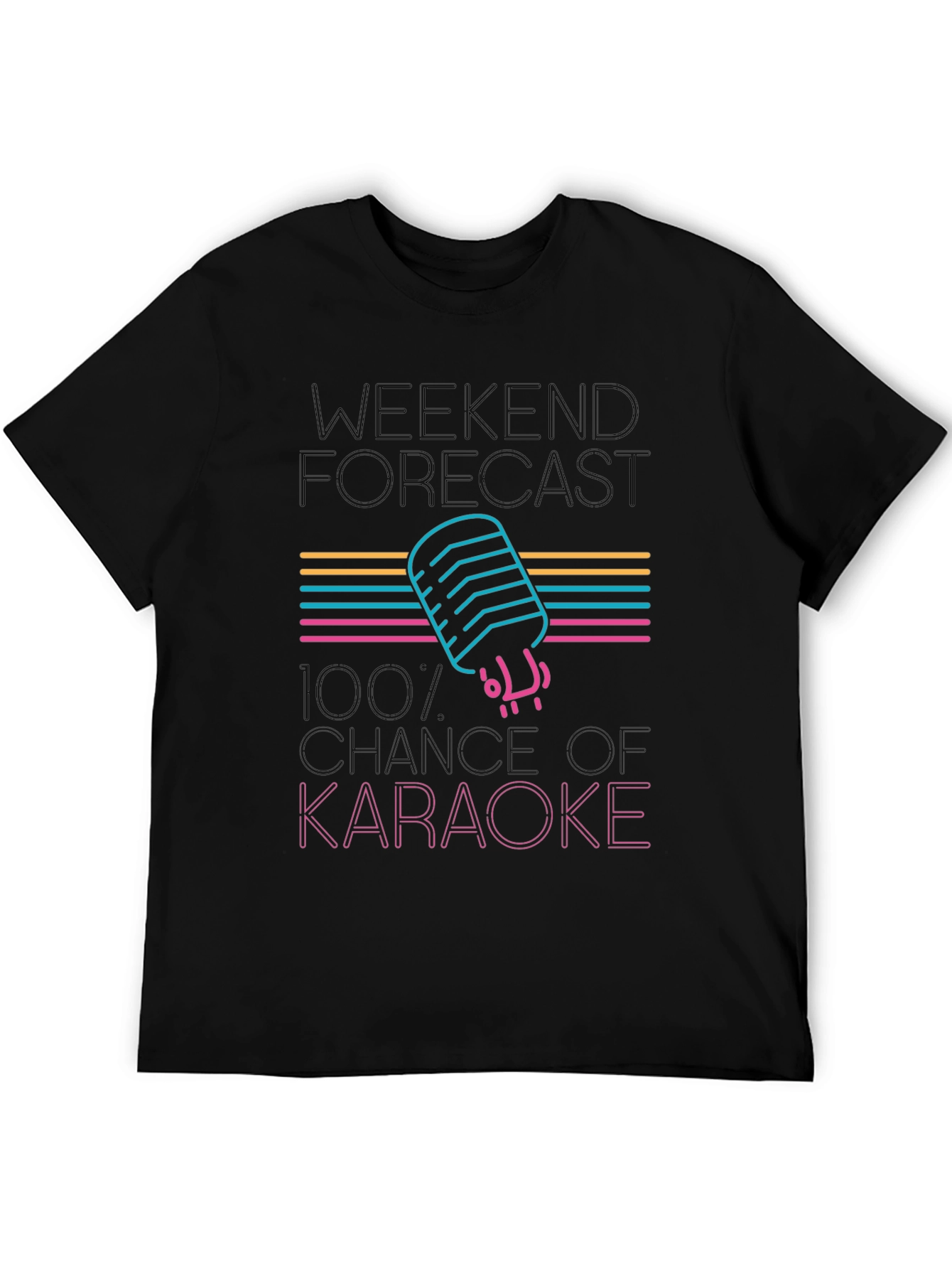 Karaoke Forecast T-Shirt - Weekend Vibes!