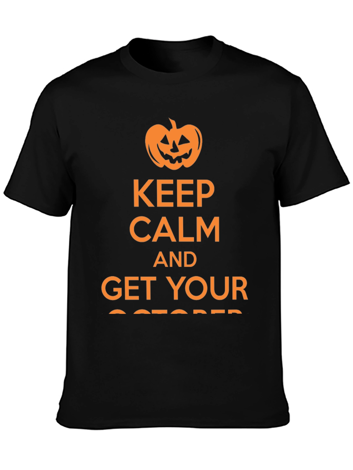 Keep Calm & Get Your October Pumpkin T-Shirt