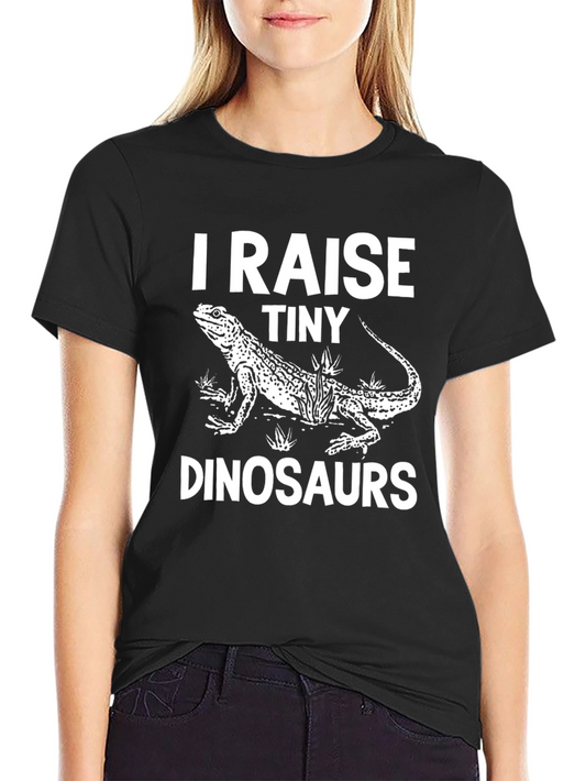 I Raise Tiny Dinosaurs T-Shirt Lizard Pet Owner