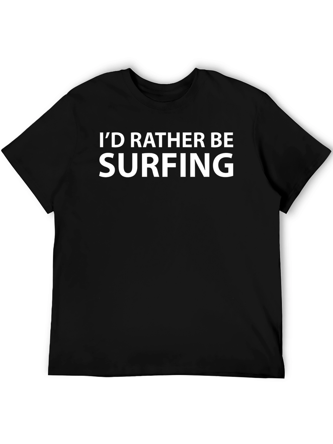 Id Rather Be Surfing T-Shirt - Black Graphic Tee