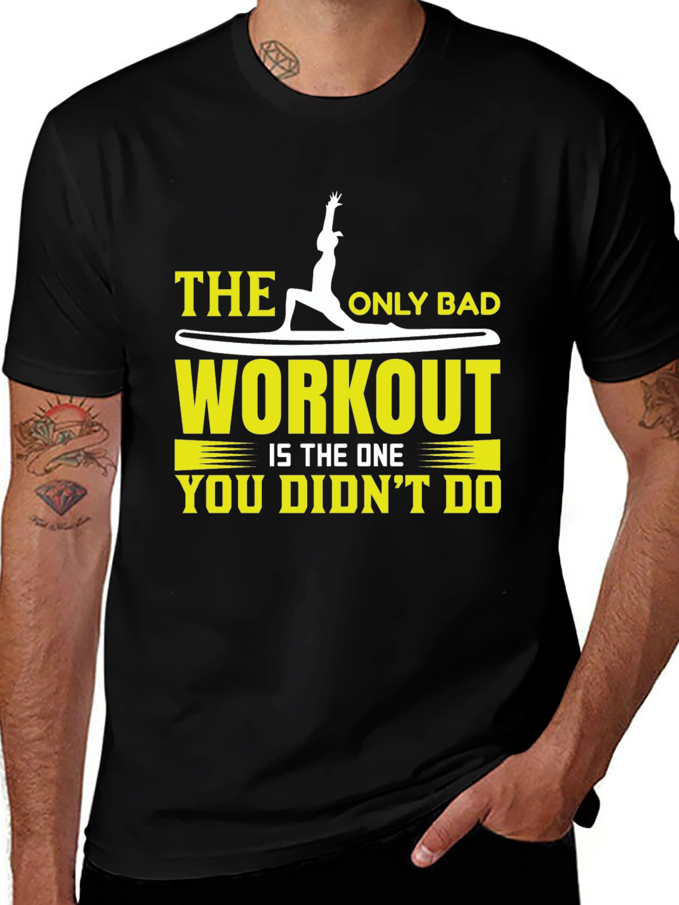 Workout T-Shirt: The Only Bad Workout