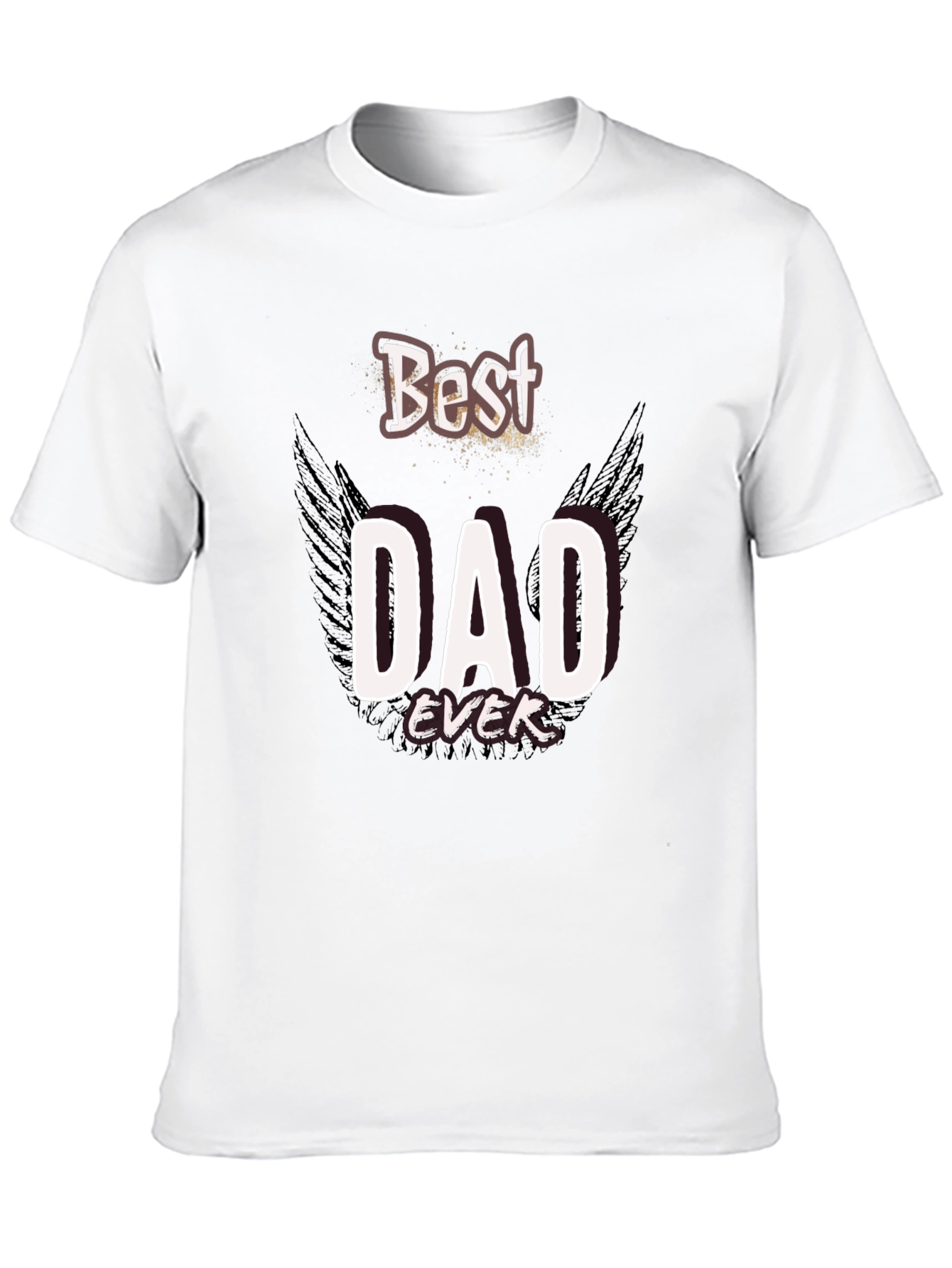 Best Dad Ever T-Shirt