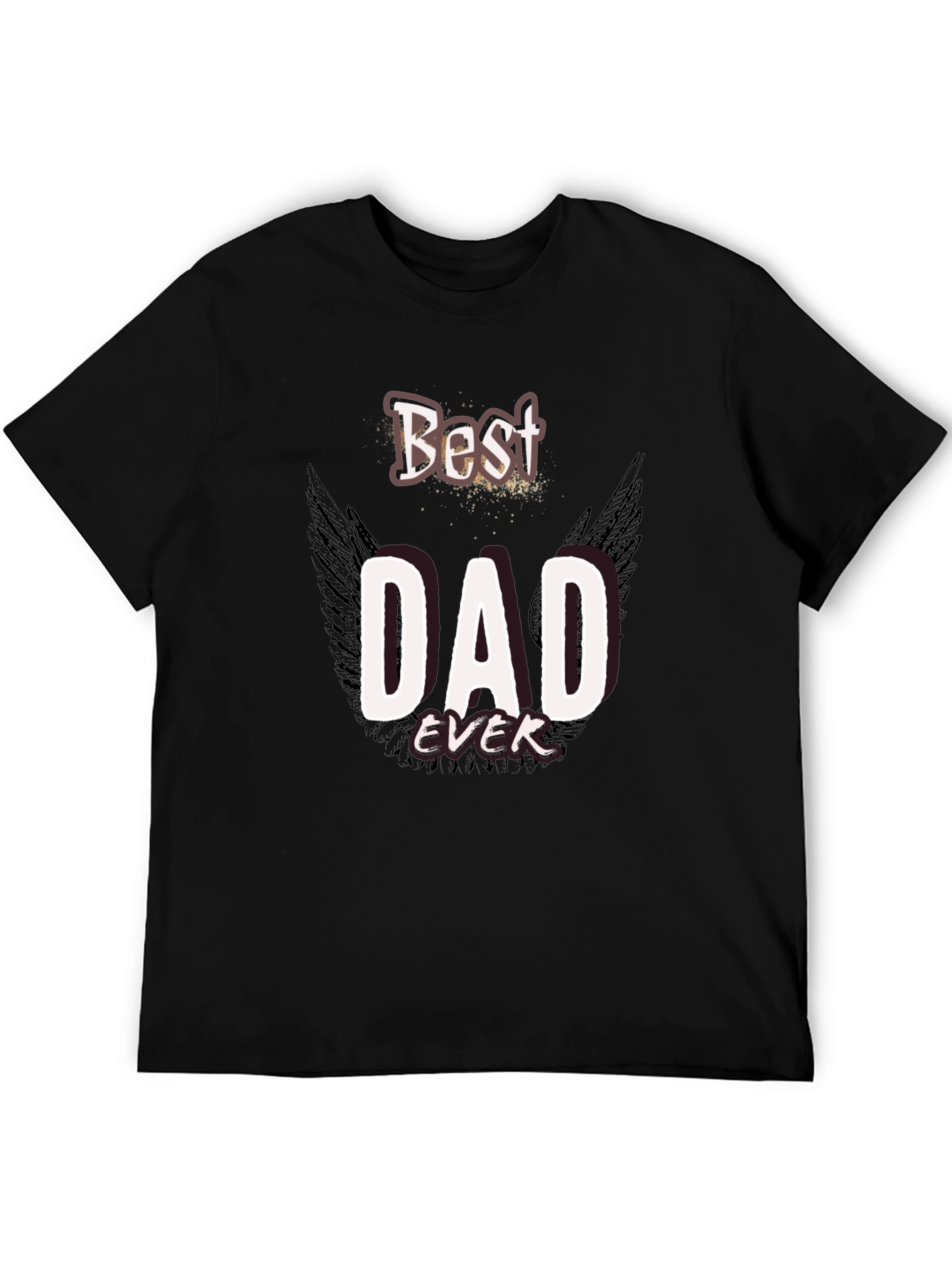Best Dad Ever T-Shirt