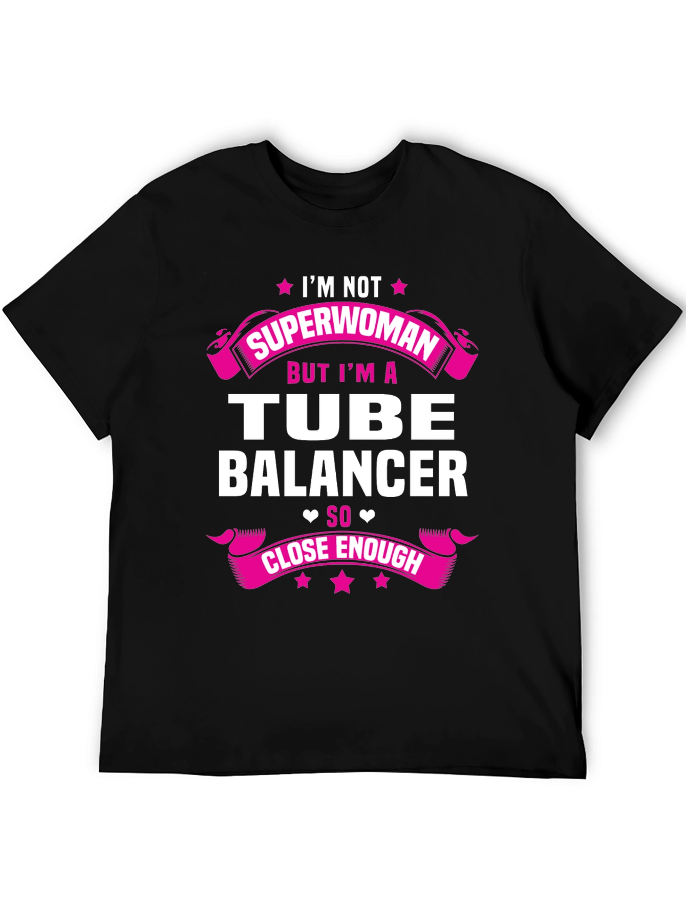 Tube Balancer T-Shirt - Superwoman Funny Tee