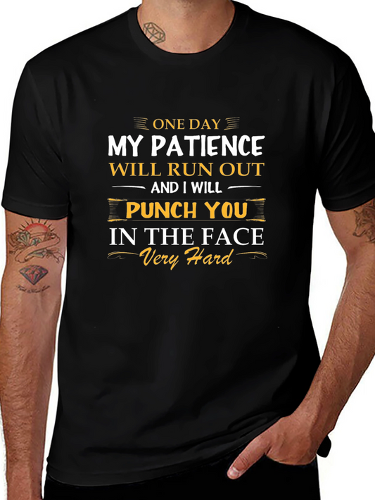 Funny Patience T-Shirt - Punch You In The Face