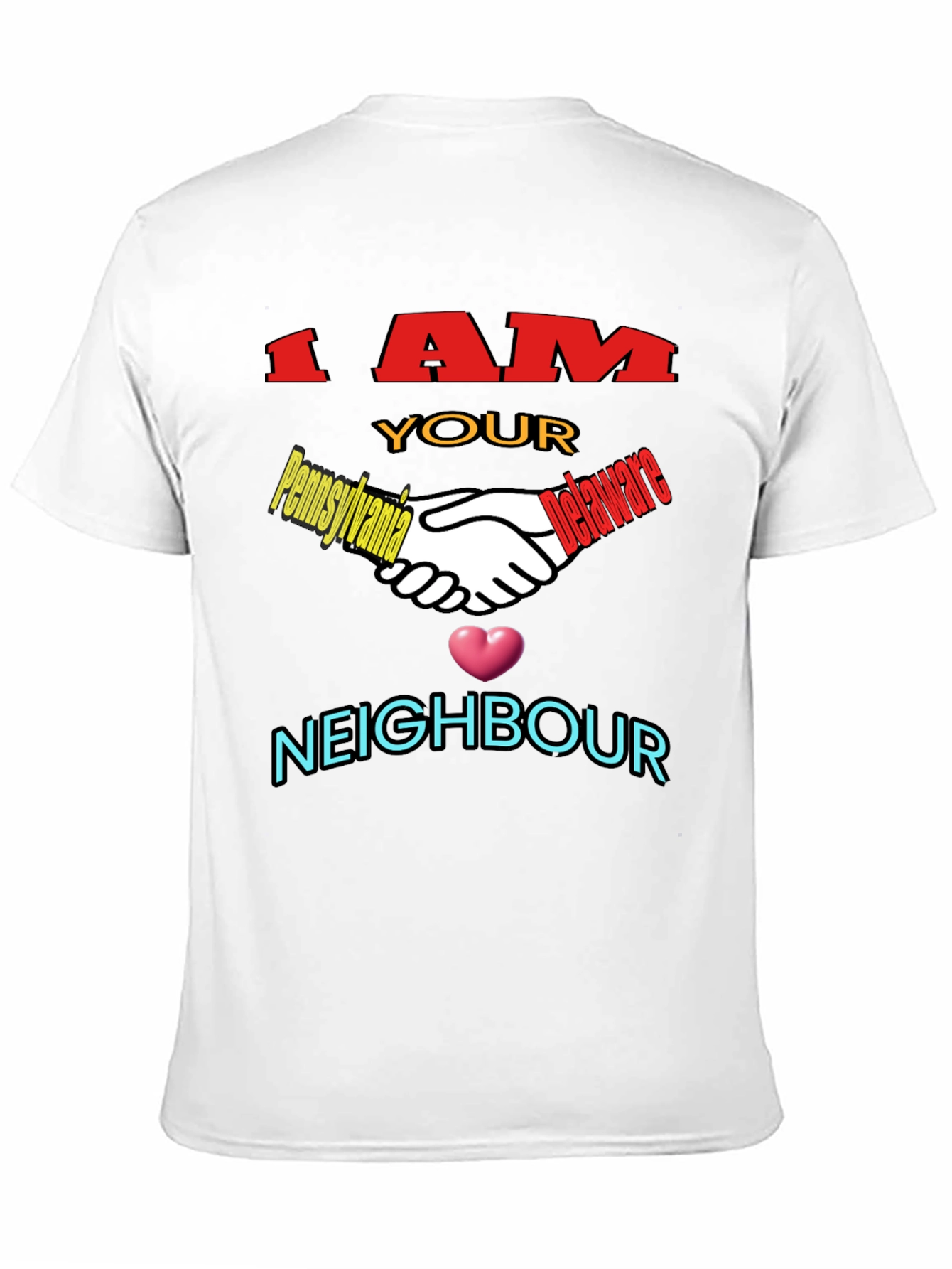 I AM YOUR NEIGHBOR Novelty Black T-Shirt