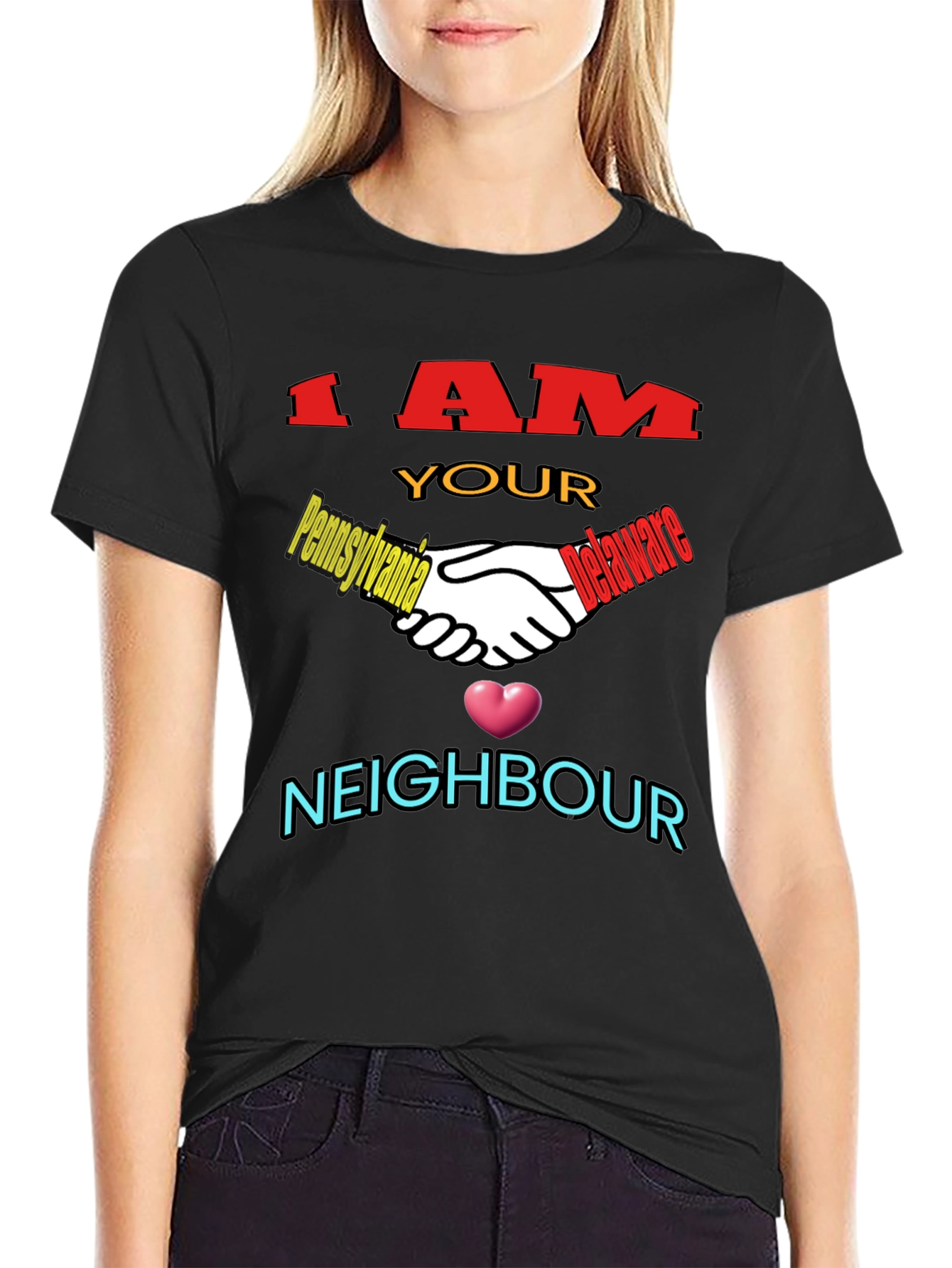 I AM YOUR NEIGHBOR Novelty Black T-Shirt