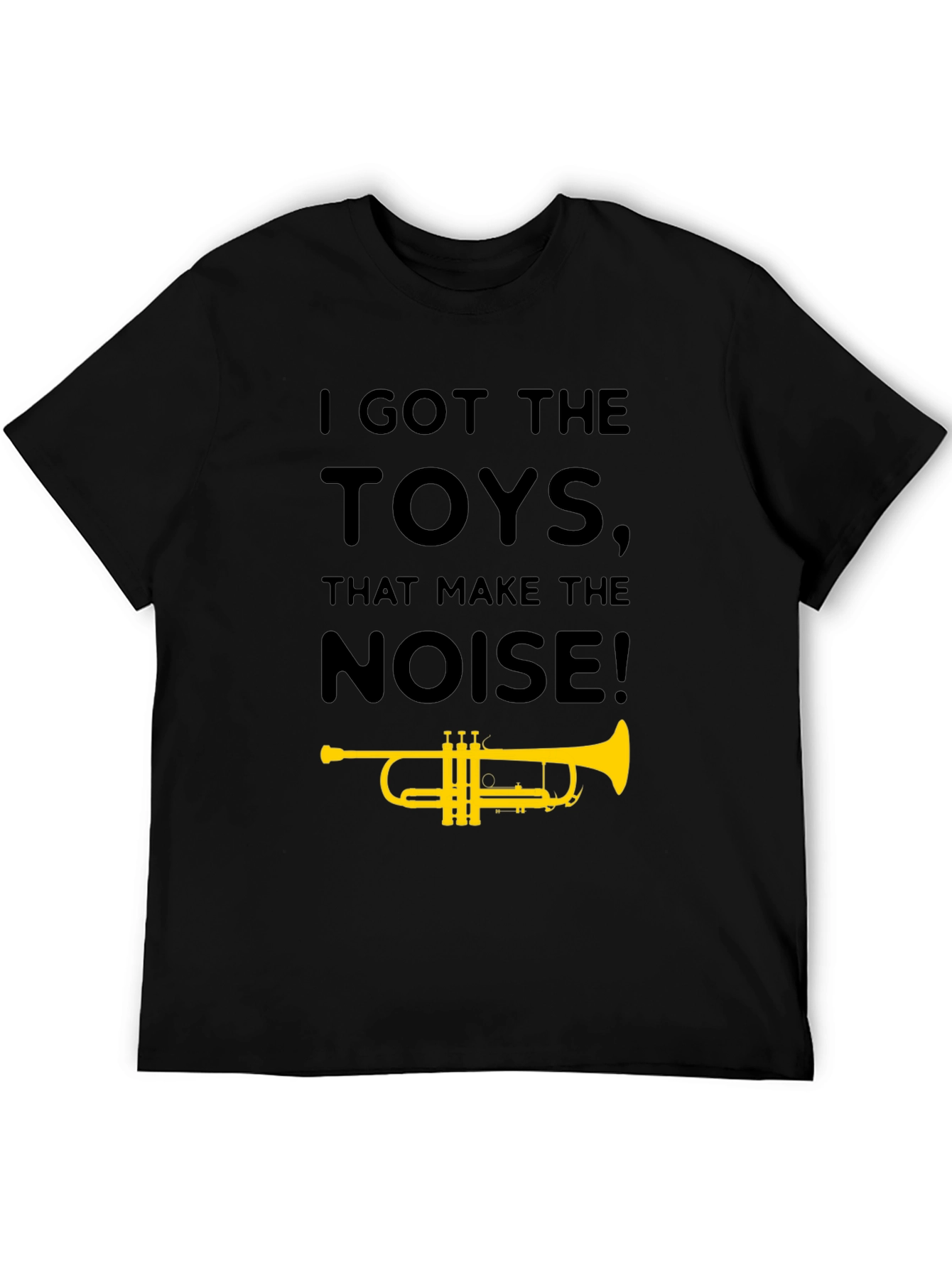 I Got The Toys Trumpet T-Shirt - Black