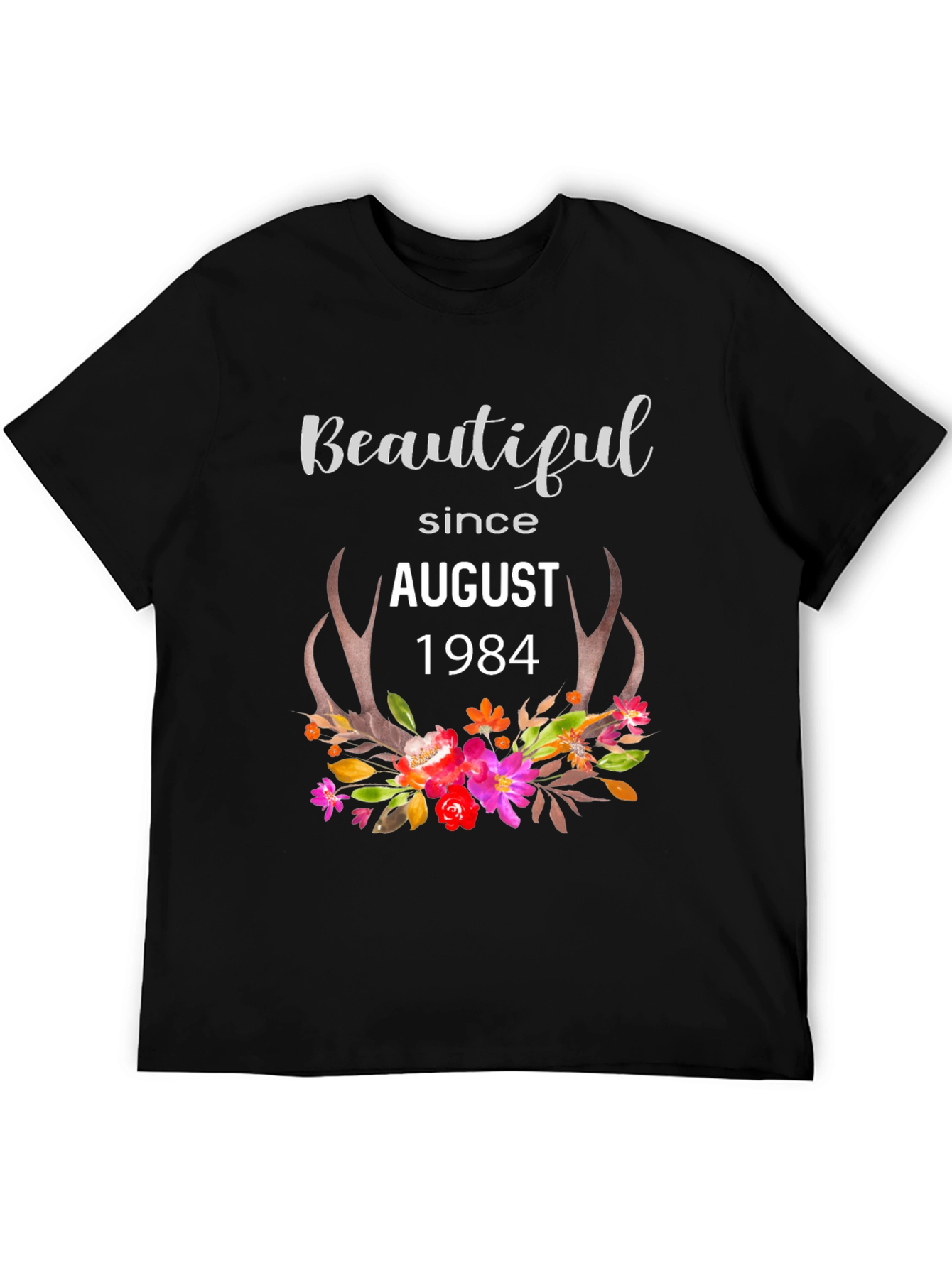 Beautiful Since August 1984 Graphic T-Shirt