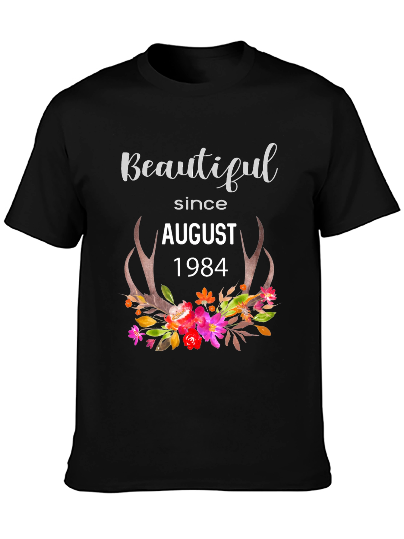 Beautiful Since August 1984 Graphic T-Shirt