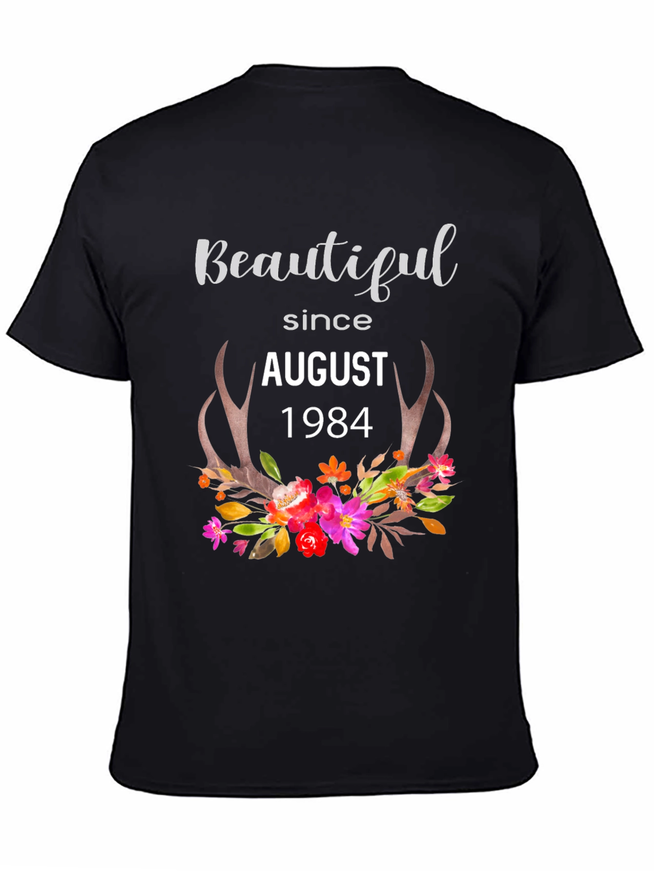 Beautiful Since August 1984 Graphic T-Shirt