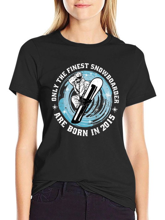Finest Snowboarder Born in 2015 T-Shirt