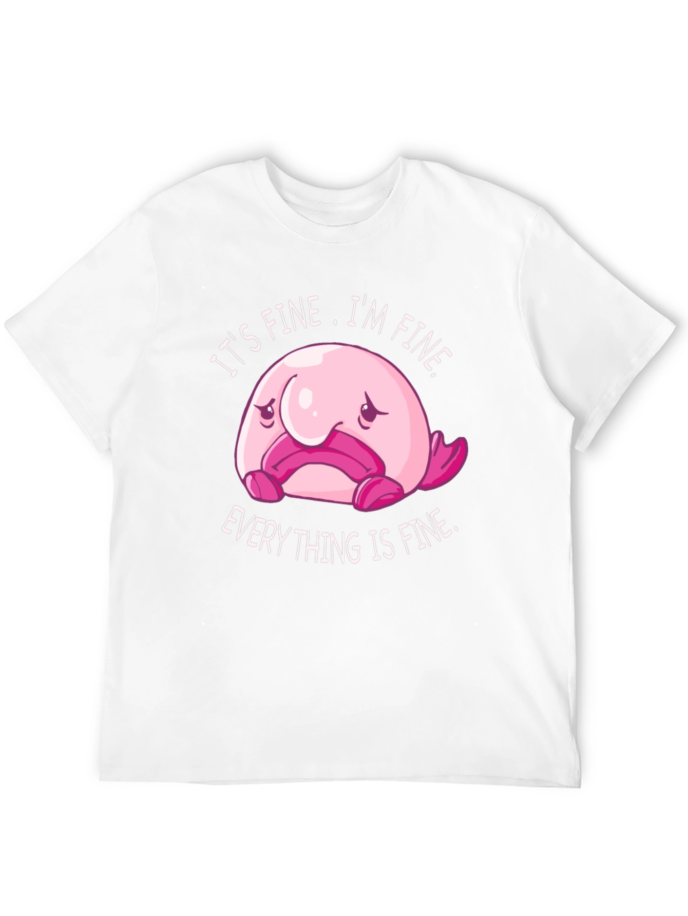 Its Fine Blobfish Graphic Tee